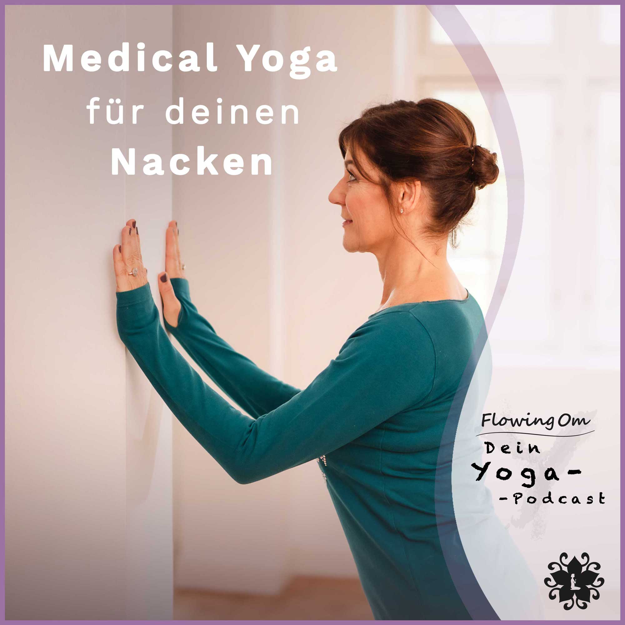 Ep74 FlowingOm - Dein Yoga-Podcast - Medical Yoga für deinen Nacken