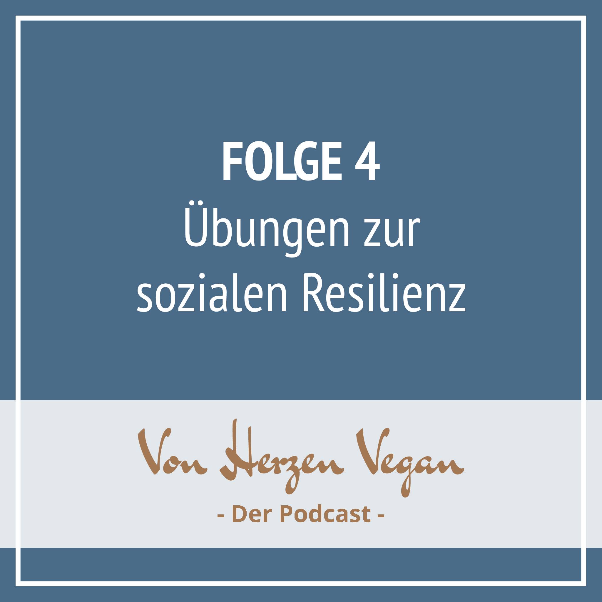 #004 - Übungen zur sozialen Resilienz episode artwork