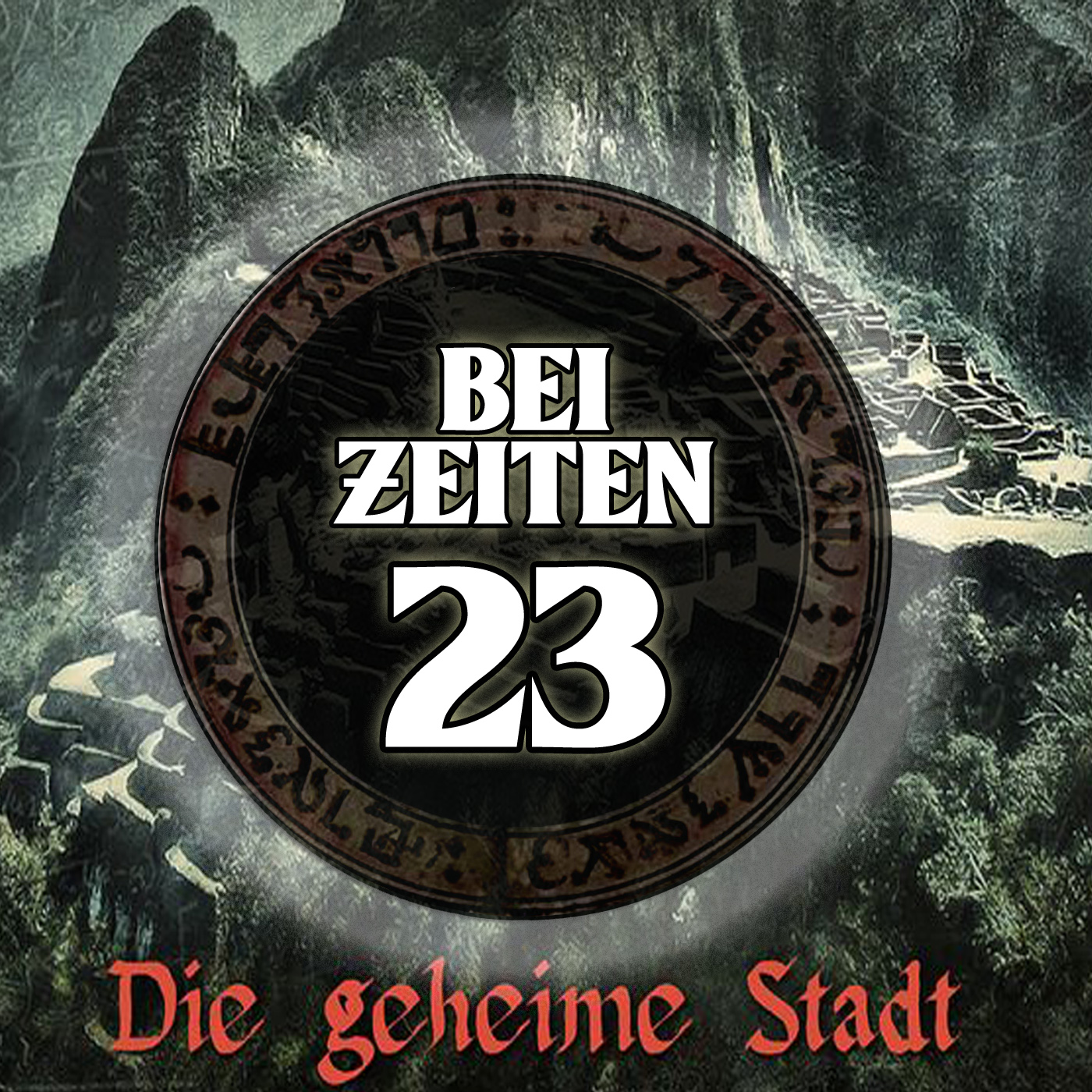 Bei Zeiten 23 - Die geheime Stadt thumbnail