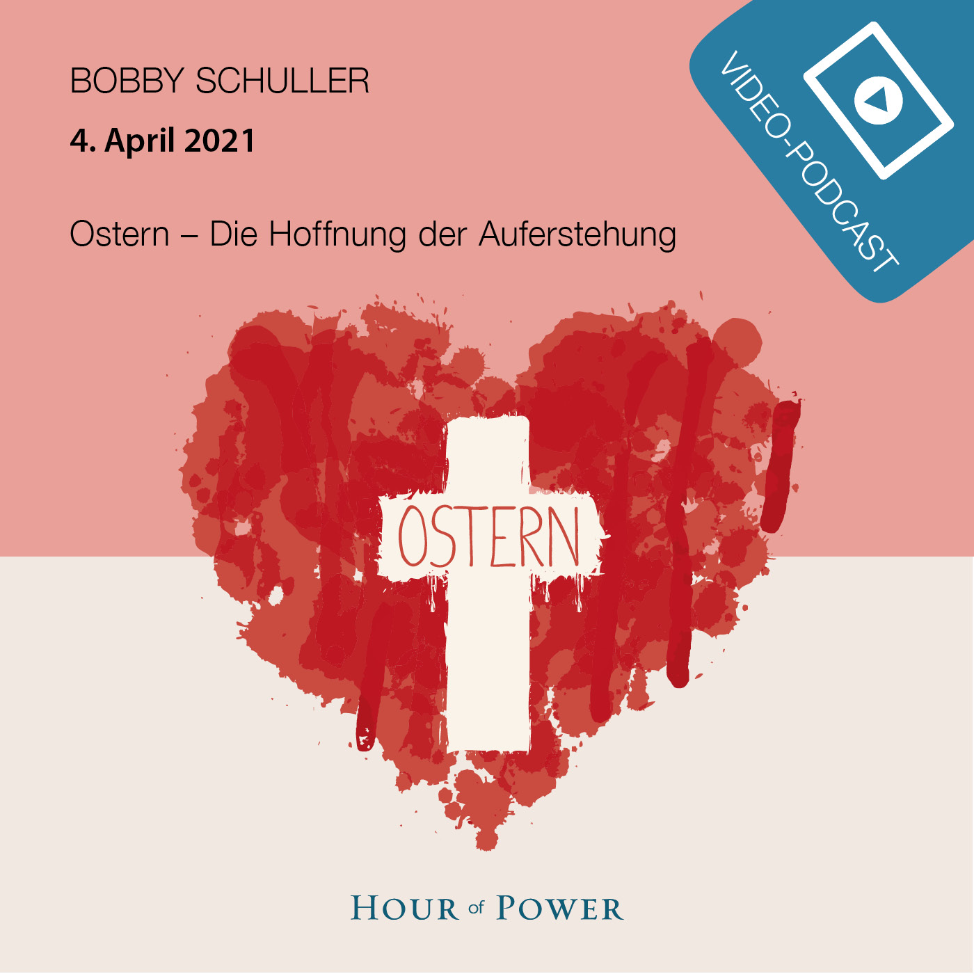 Hour of Power mit Bobby Schuller - Video Podcast