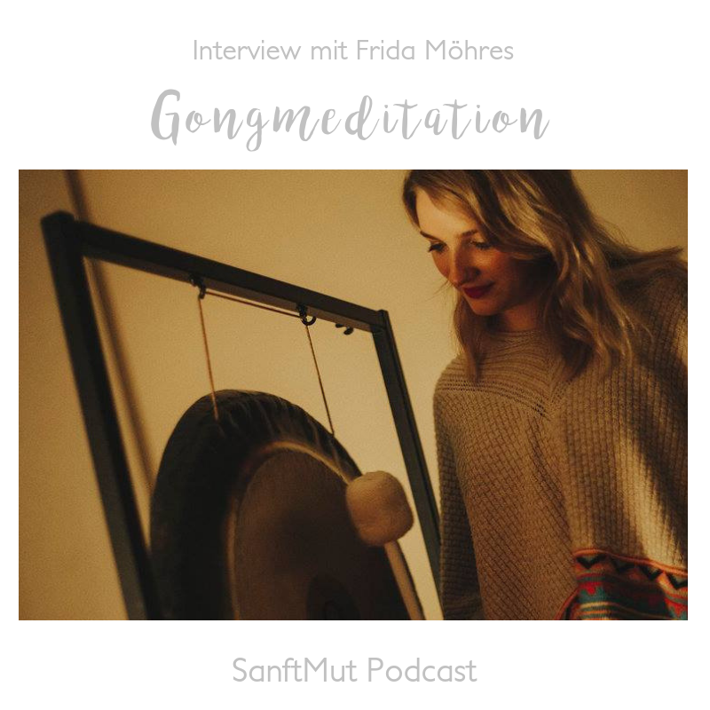 SanftMut - Sound Therapy Podcast