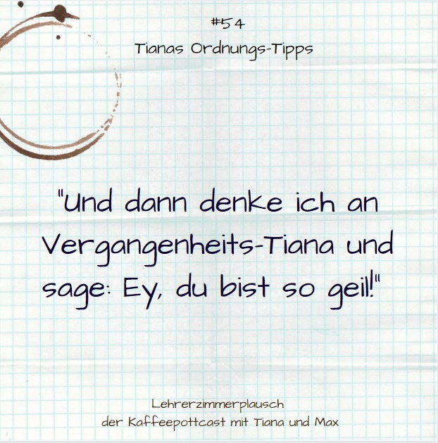 #54 Tianas Ordnungs-Tipps