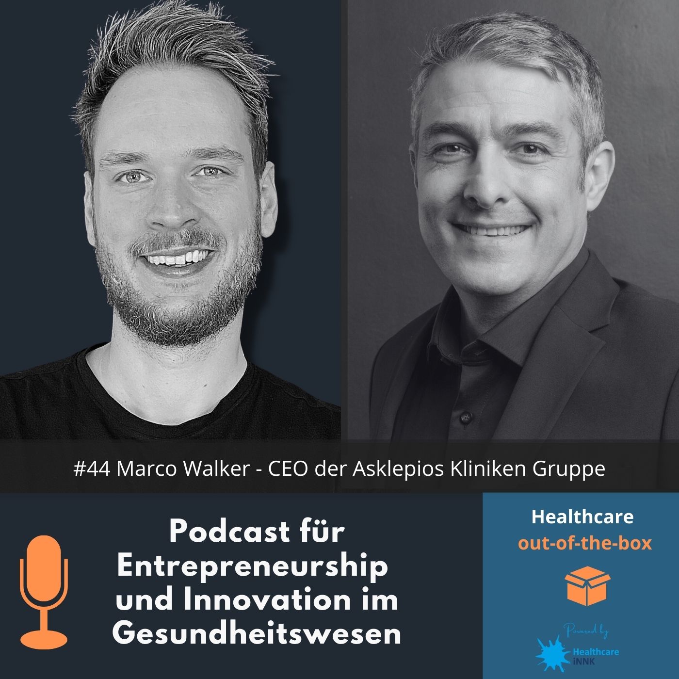 #44 Interview mit Marco Walker - CEO bei der Asklepios Kliniken Gruppe