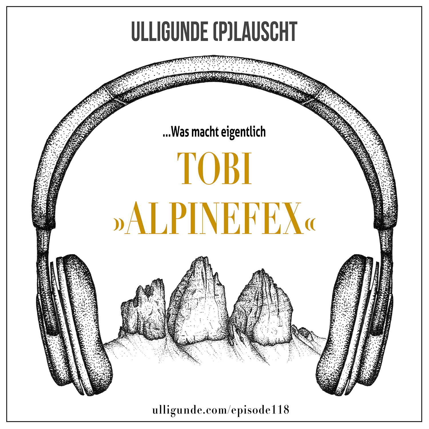 Ep118: &quot;Was macht eigentlich...?&quot;: Tobi (Alpinefex)