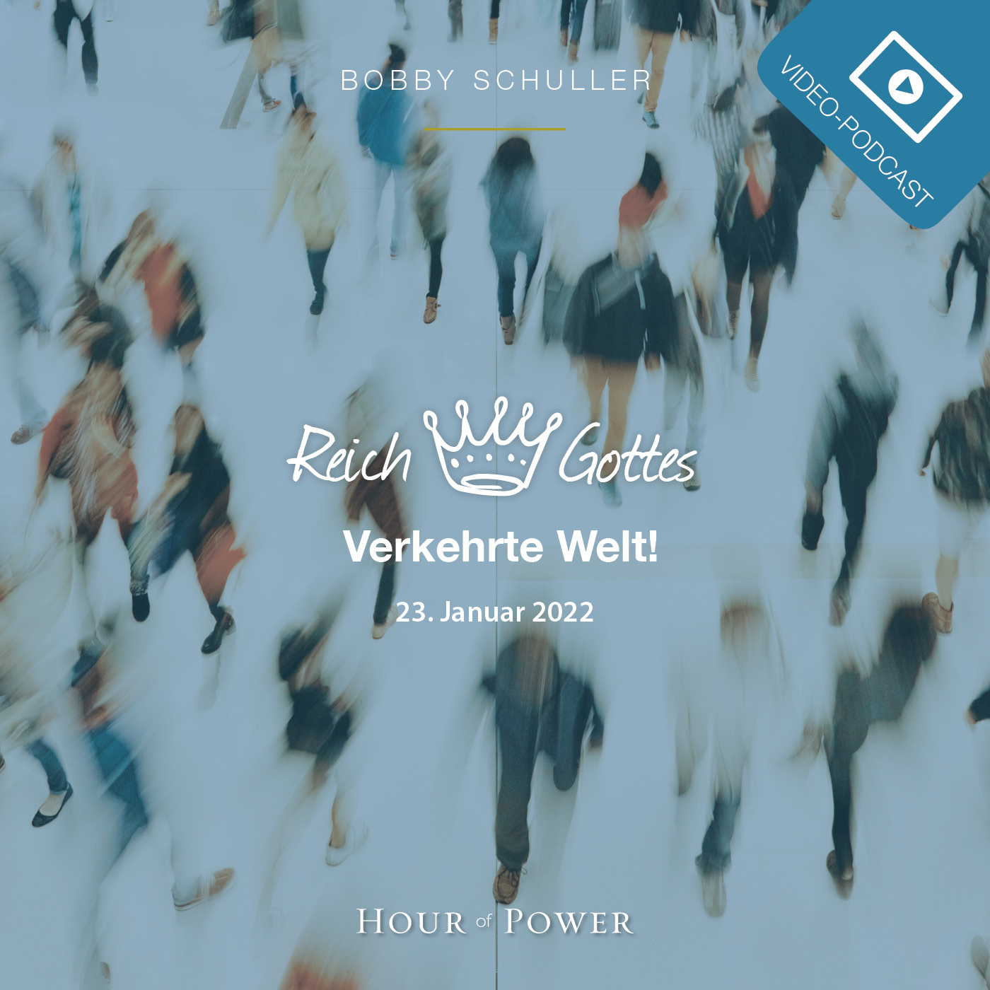 Hour of Power mit Bobby Schuller - Video Podcast