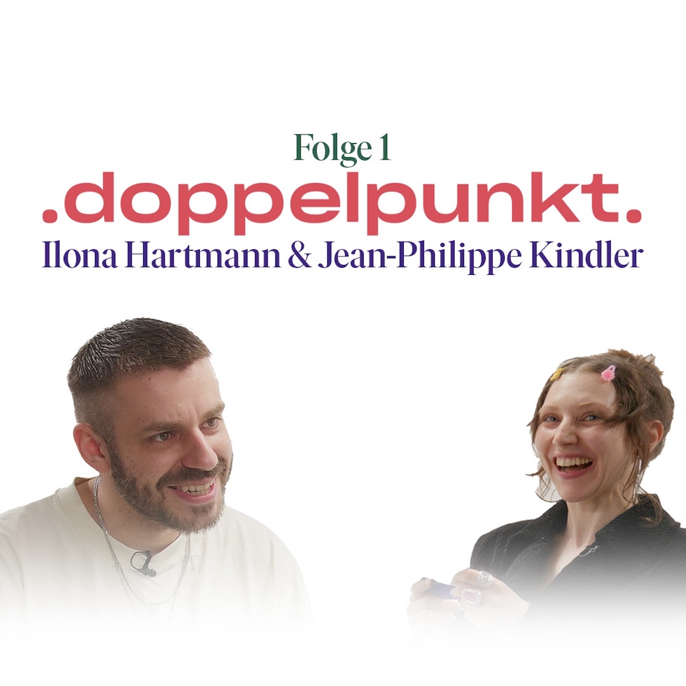 "Bist du meine Cousine?!" Jean-Philippe Kindler & Ilona Hartmann