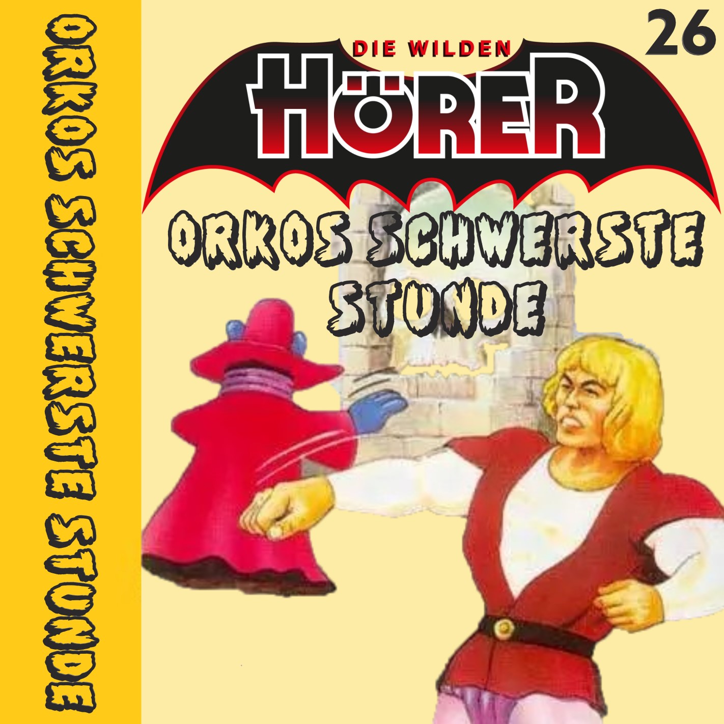 Orkos schwerste Stunde 26 Masters of the Universe
