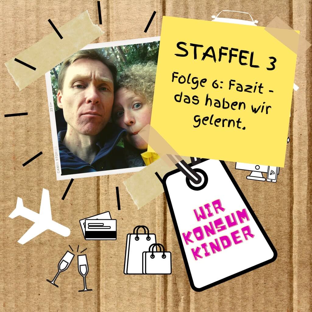 Staffel 3 | Folge 6: Fazit - das haben wir gelernt.