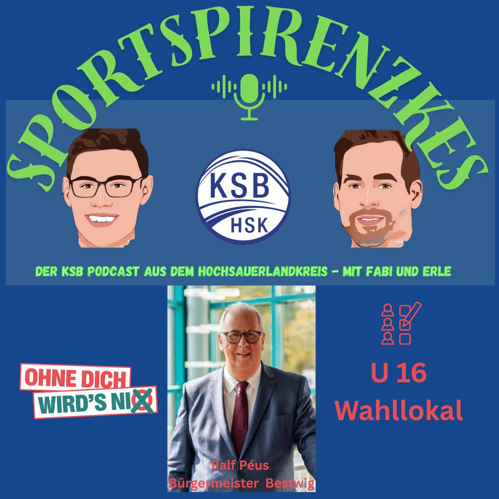 Sport in der Politik - Kommunalwahlen & U16 Wahllokal des KSB HSK mit Ralf Péus episode artwork