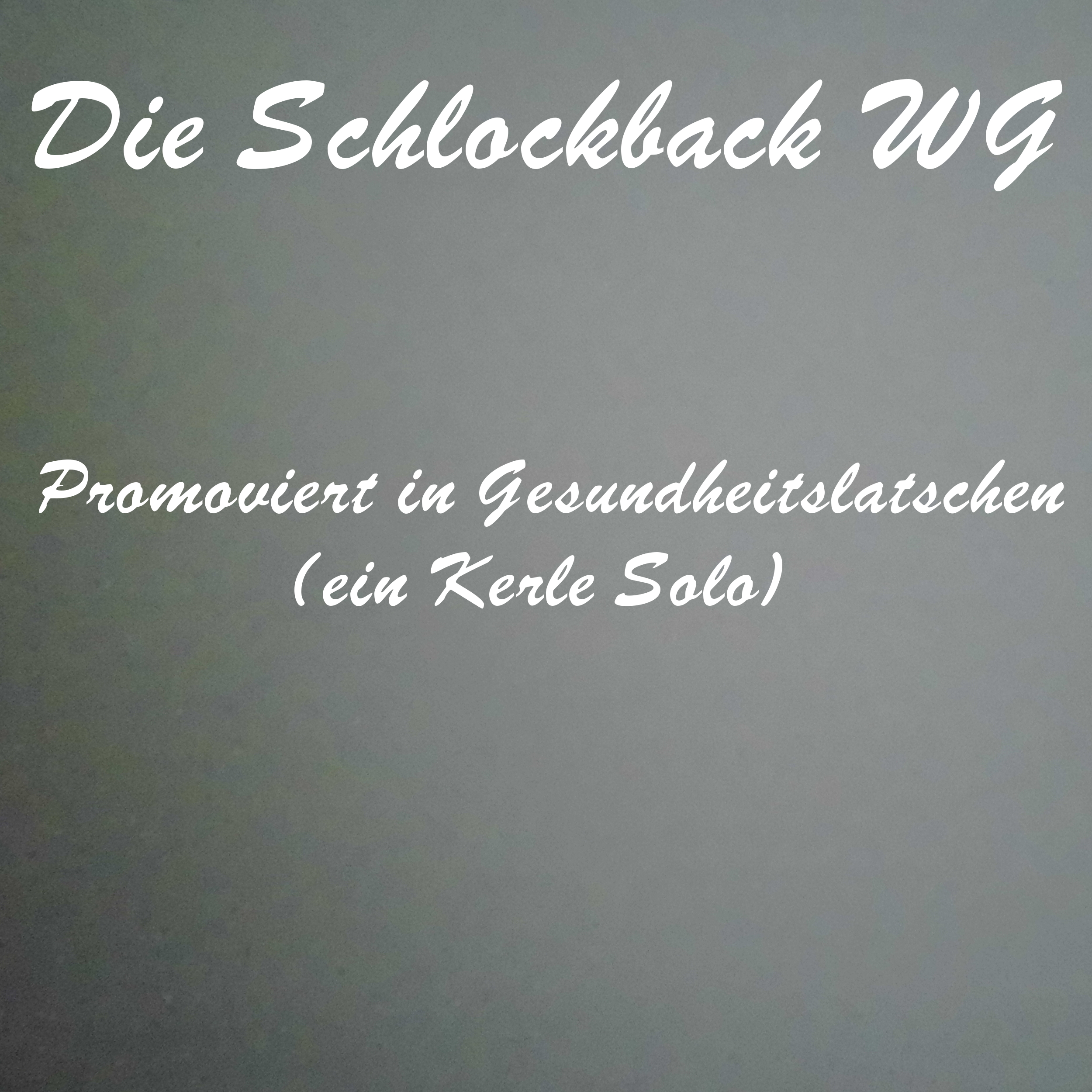 Promoviert in Gesundheitslatschen (ein Kerle Solo) episode artwork