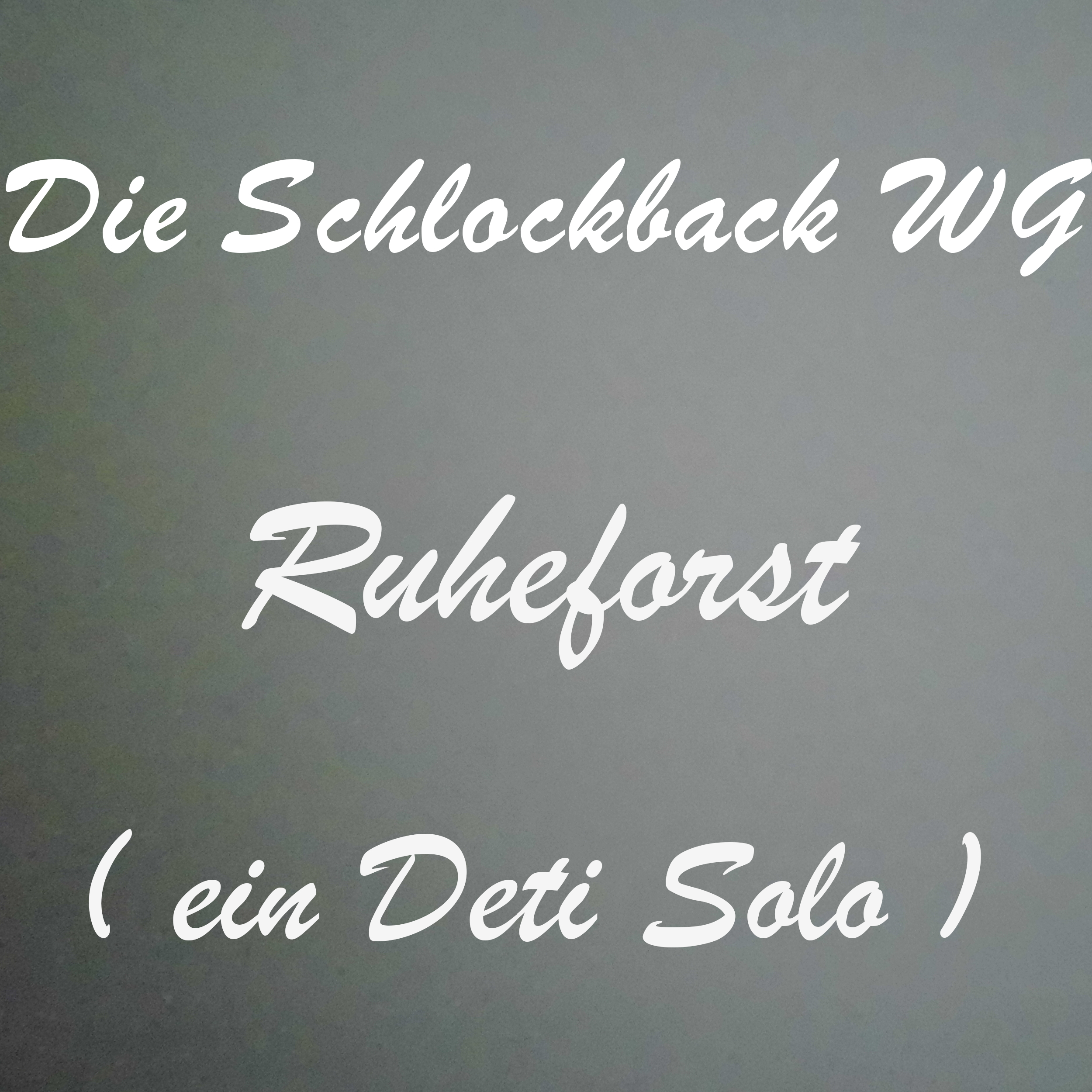 Ruheforst ( ein Deti Solo ) episode artwork