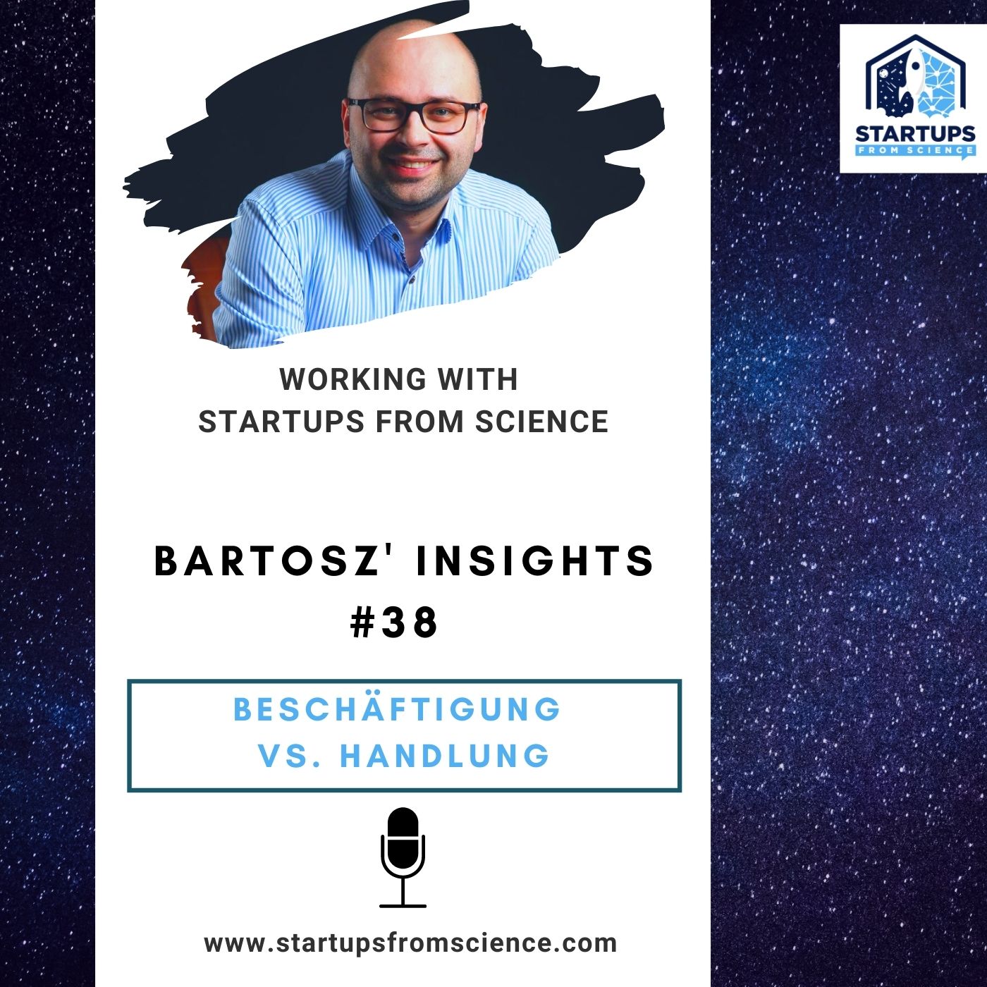 #38 | Bartosz' Insights: Beschäftigung vs. Handlung