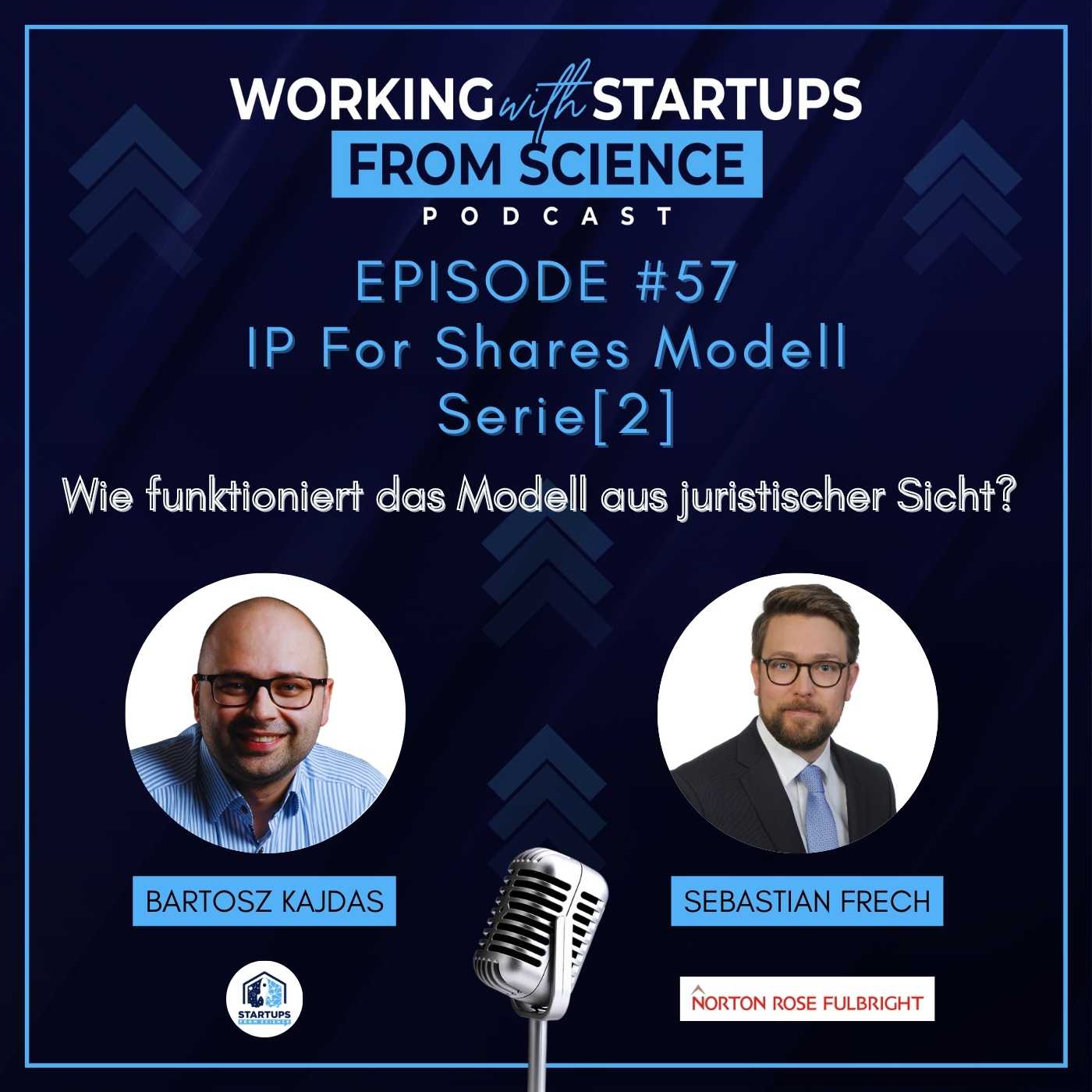 #57 | IP For Shares Serie [2]: Rechtsanwalt Sebastian Frech von Norton Rose Fulbright | Wie funktioniert das Modell aus juristischer Sicht?