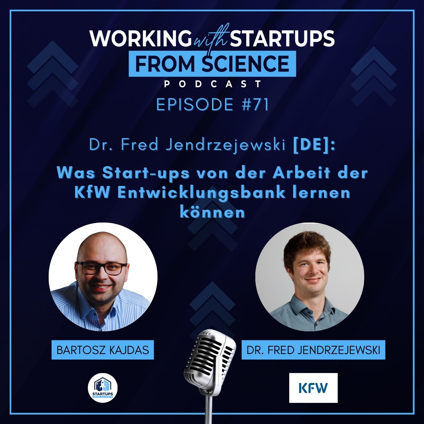 #71 | Was Start-ups von der Arbeit der KfW Entwicklungsbank lernen können [DE] mit Dr. Fred Jendrzejewski