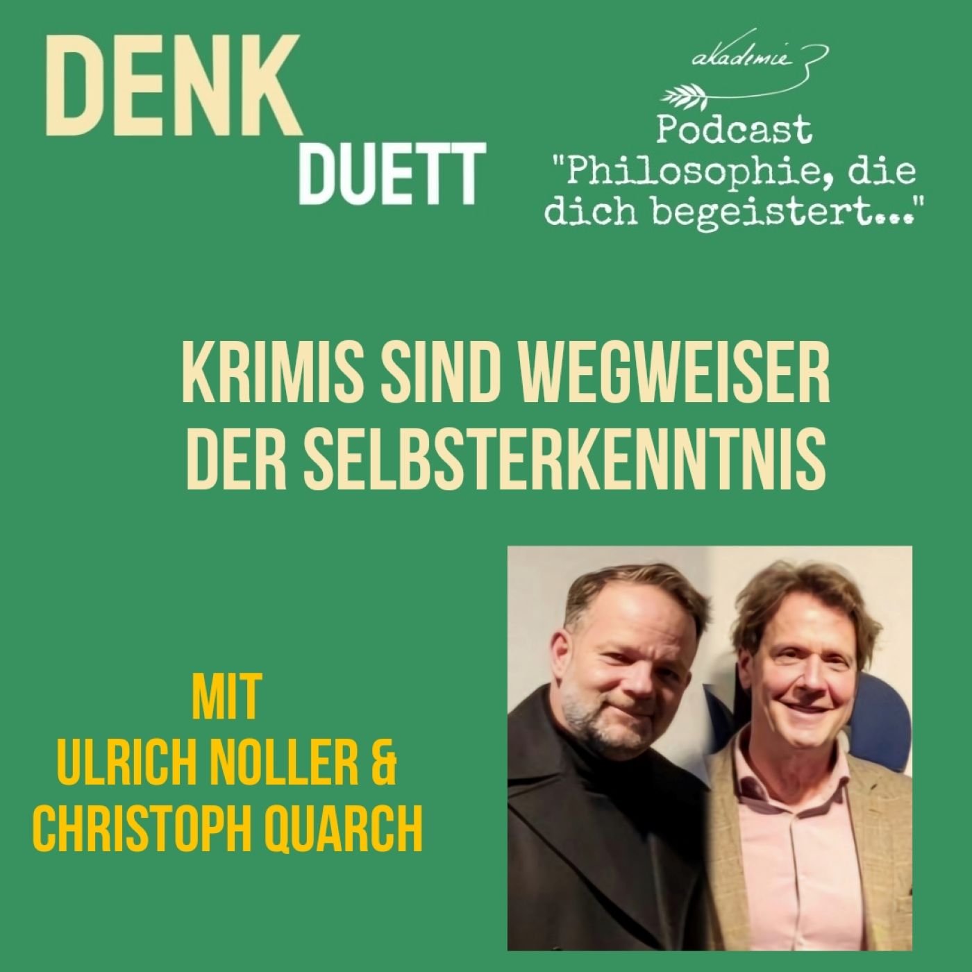 DenkDuett #5 | Krimis sind Wegweiser zur Selbsterkenntnis | mit Ulrich Noller