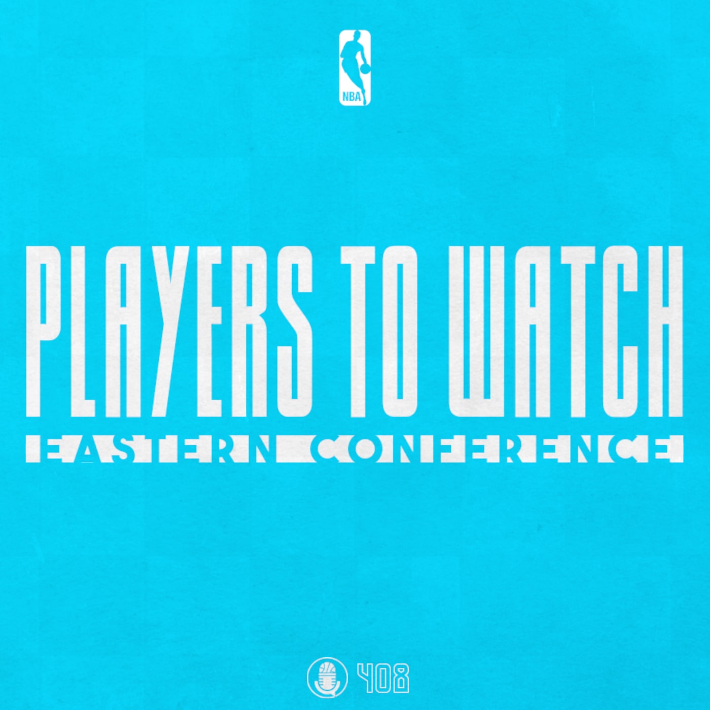 Players To Watch - Eastern Conference