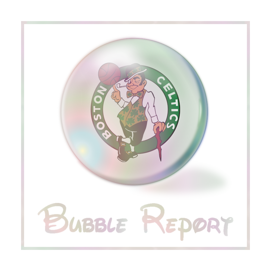 Bubble Report #9: Boston Celtics