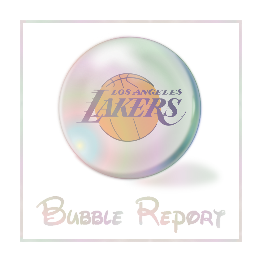 Bubble Report #14: L.A. Lakers