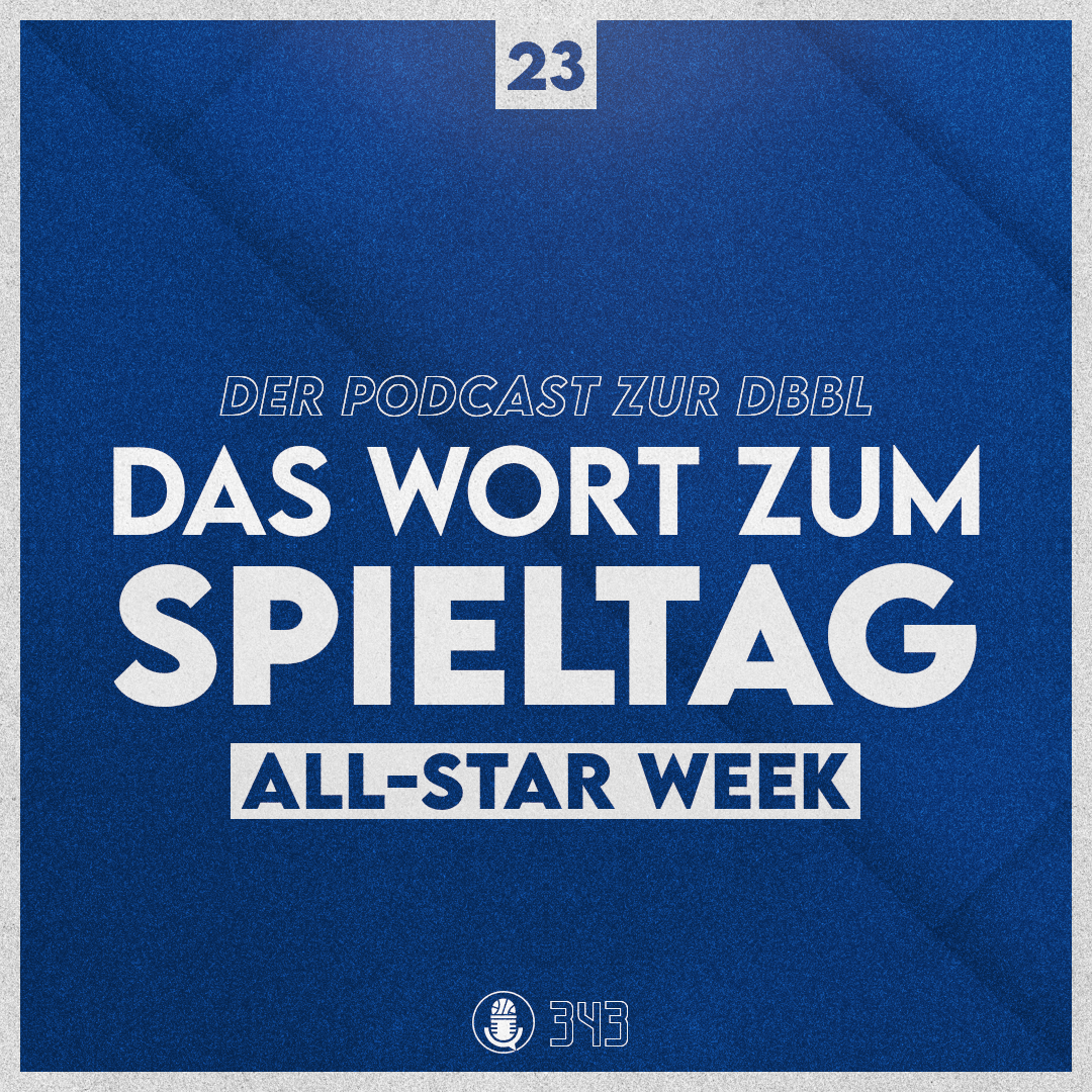 Das Wort zum Spieltag / Ausgabe 23 [All-Star Week]