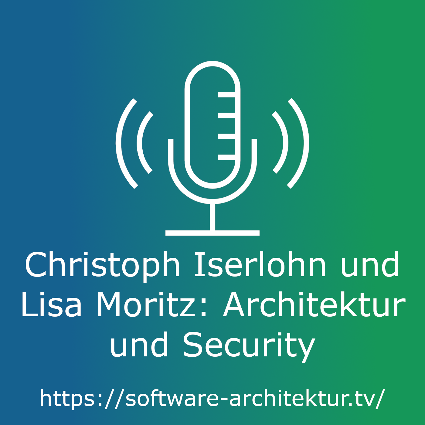 Christoph Iserlohn und Lisa Moritz zu Architektur und Security