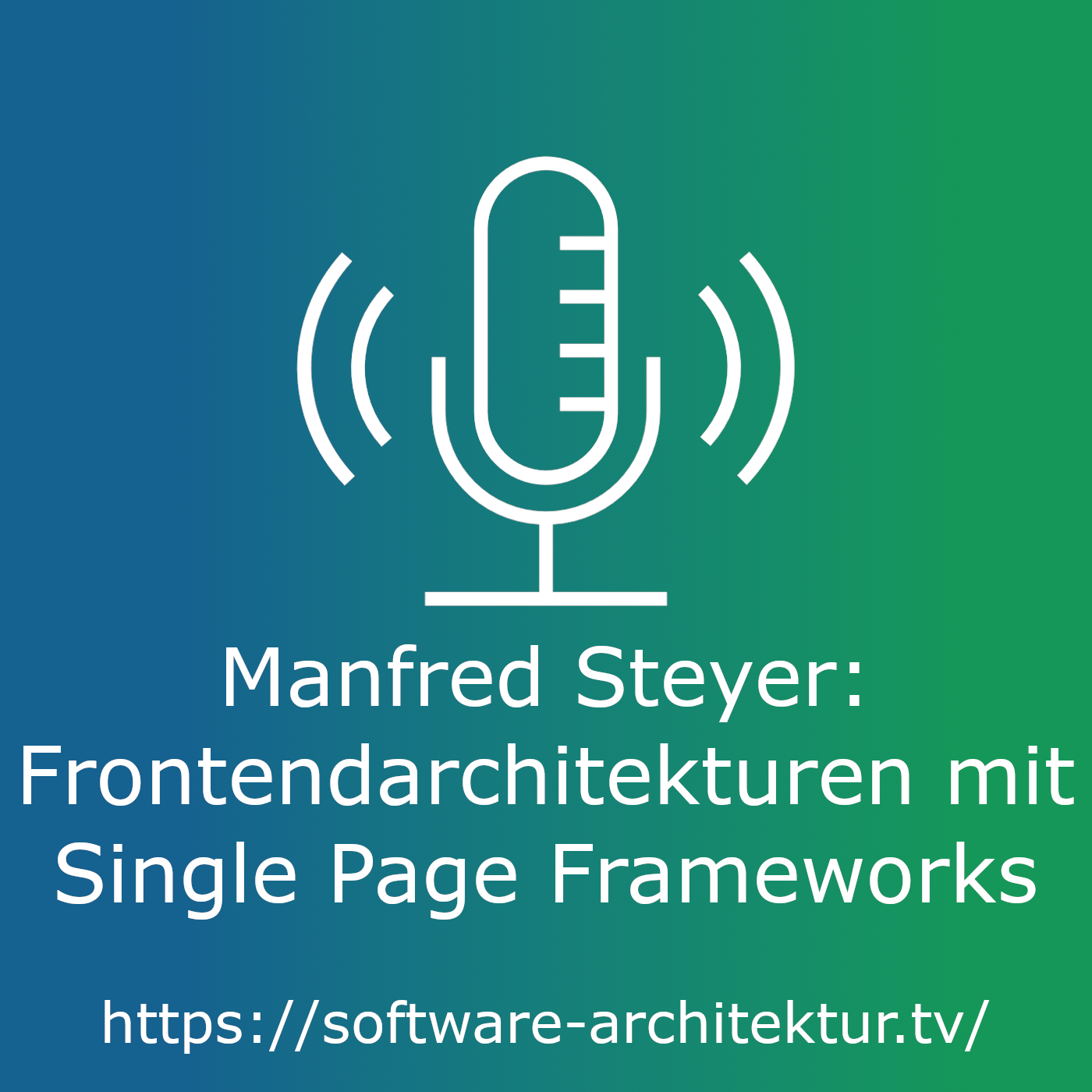 Manfred Steyer zu Frontendarchitekturen mit Single Page Frameworks