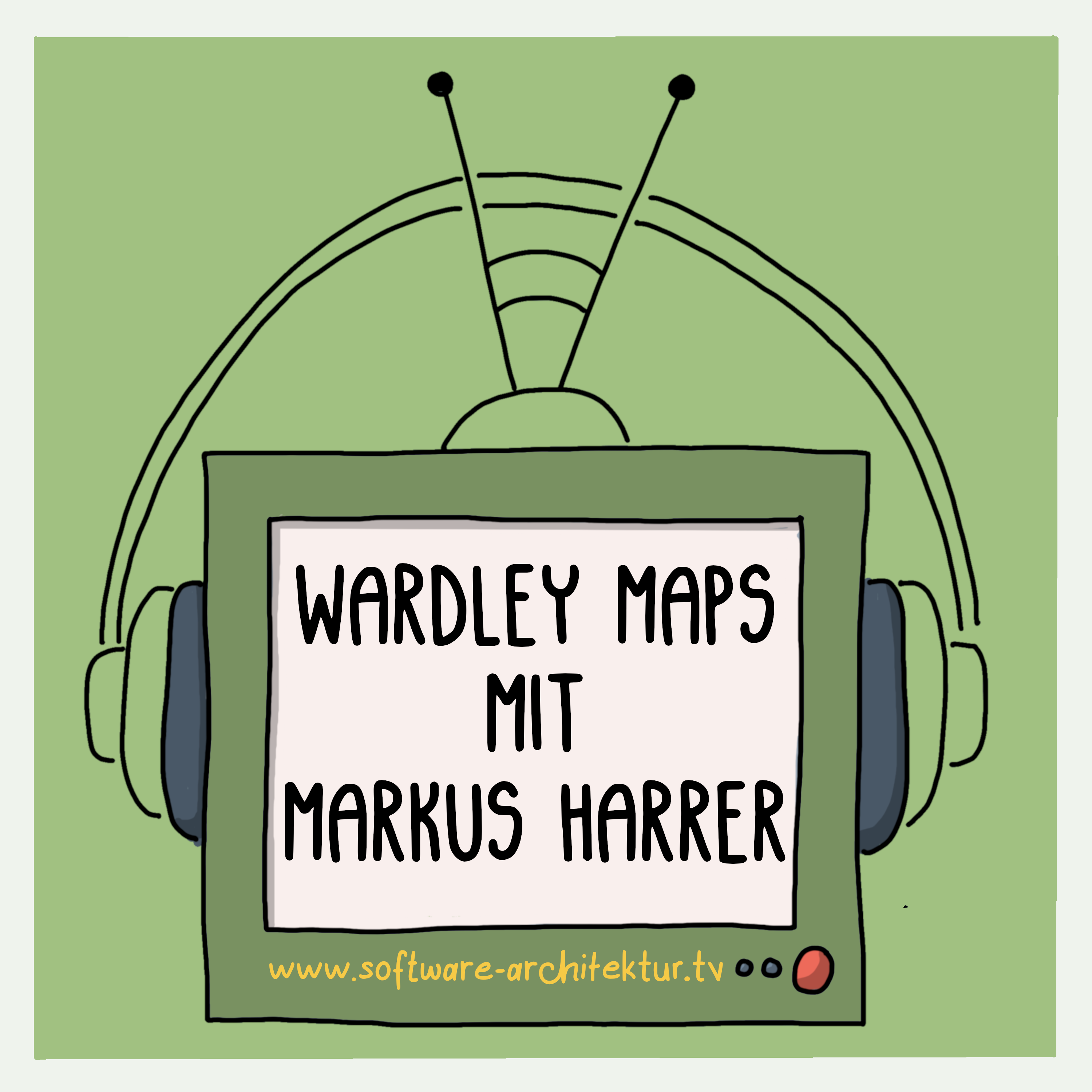 Wardley Maps mit Markus Harrer
