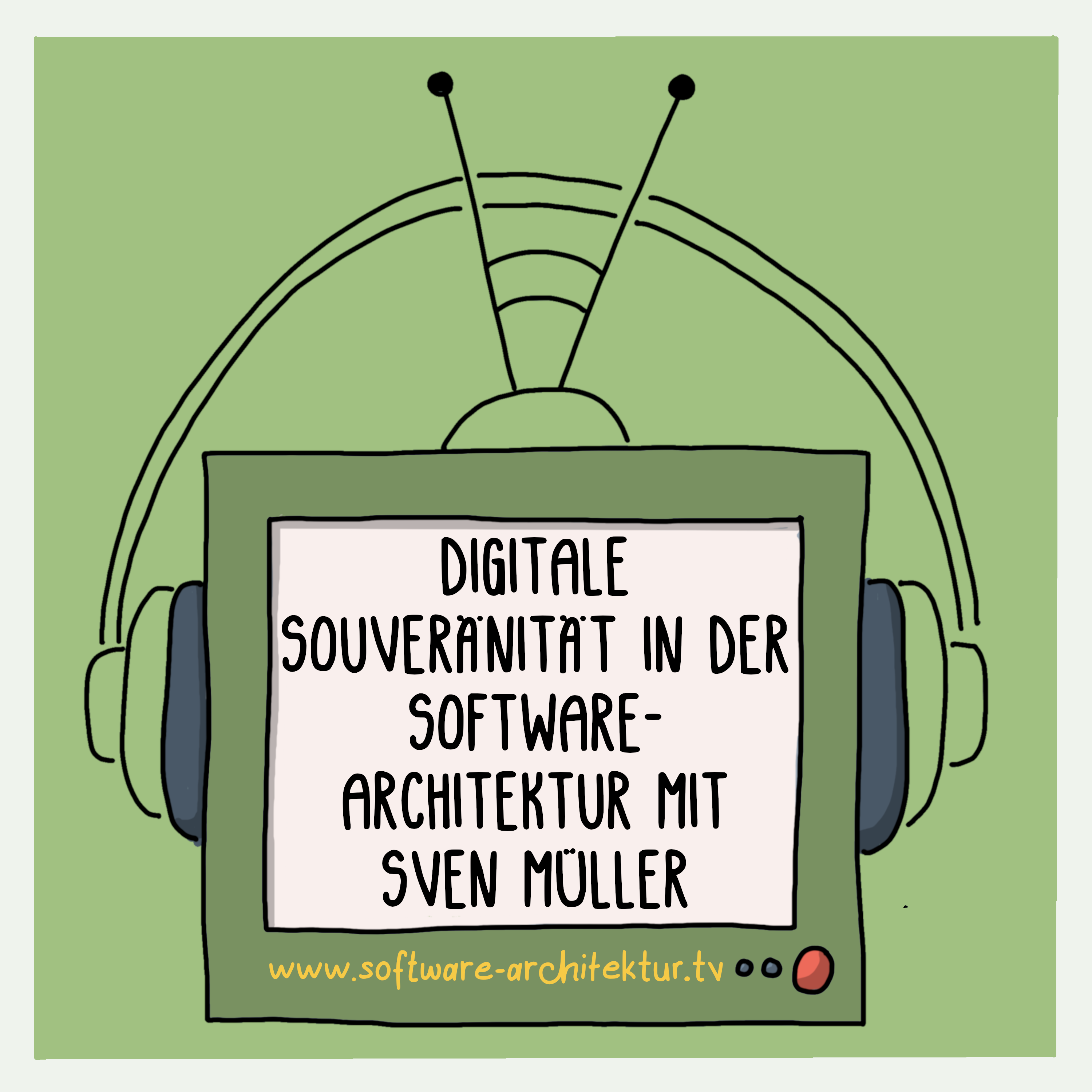 Digitale Souveränität in der Software-Architektur mit Sven Müller
