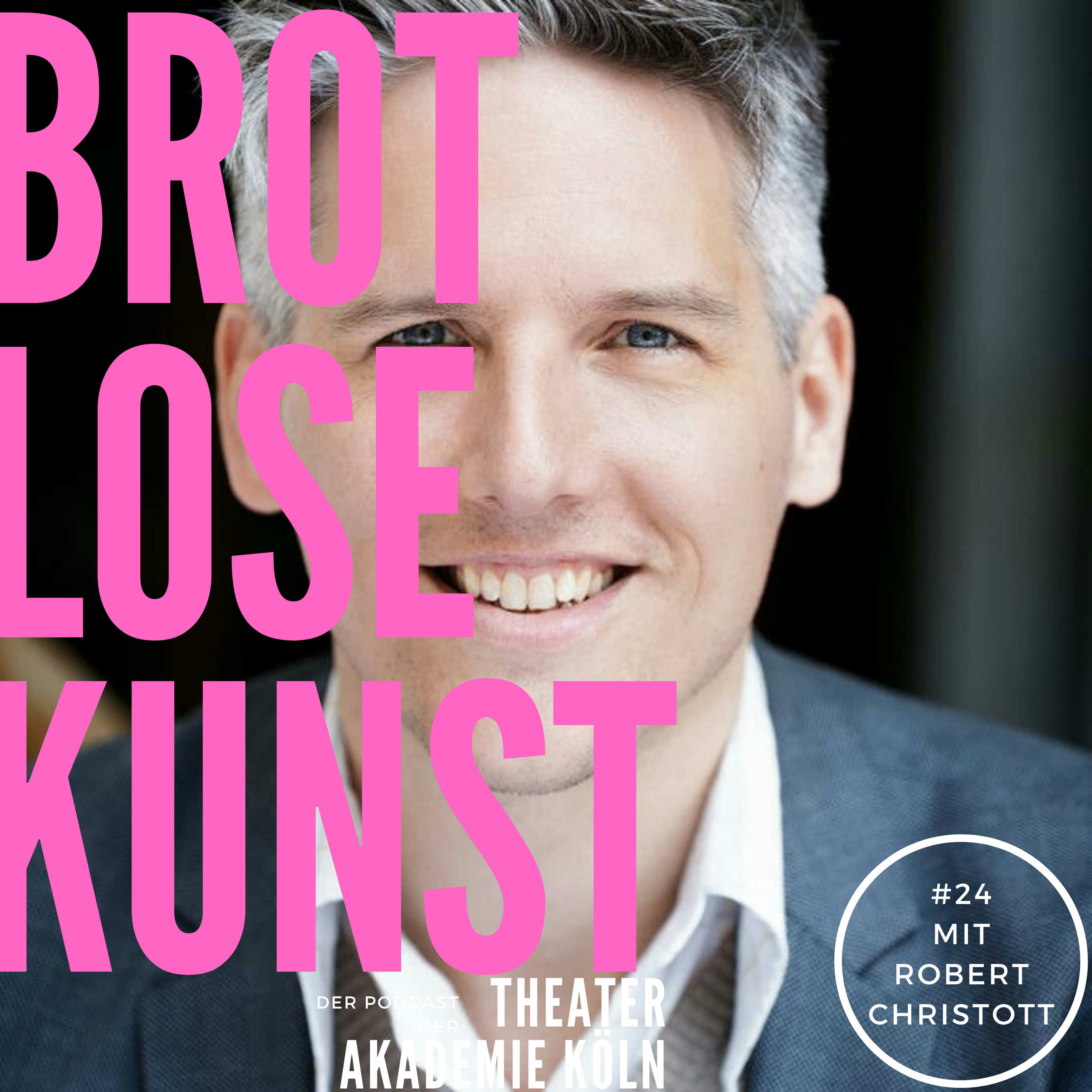 Brotlose Kunst - Der Podcast der Theaterakademie Köln