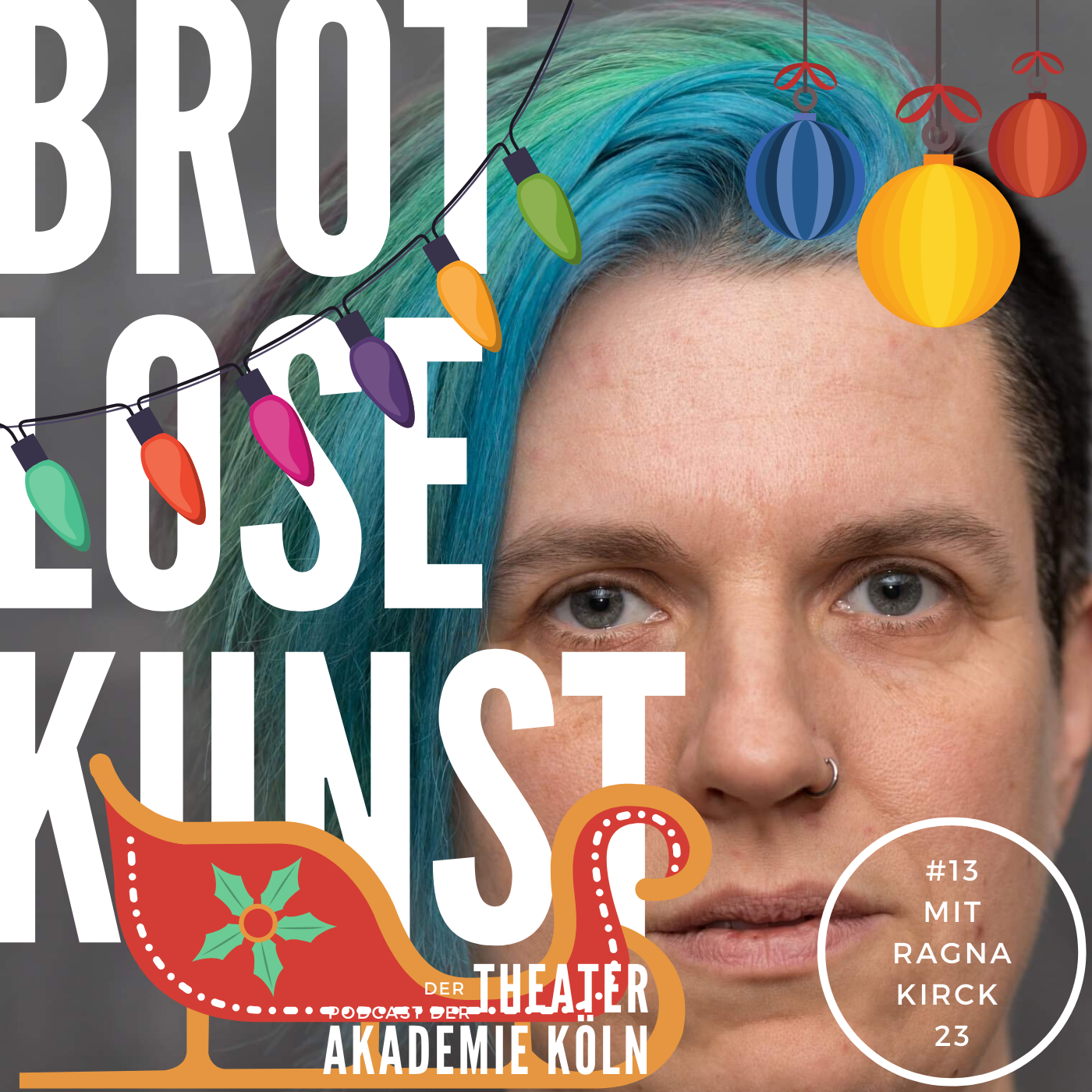 Brotlose Kunst - Der Podcast der Theaterakademie Köln
