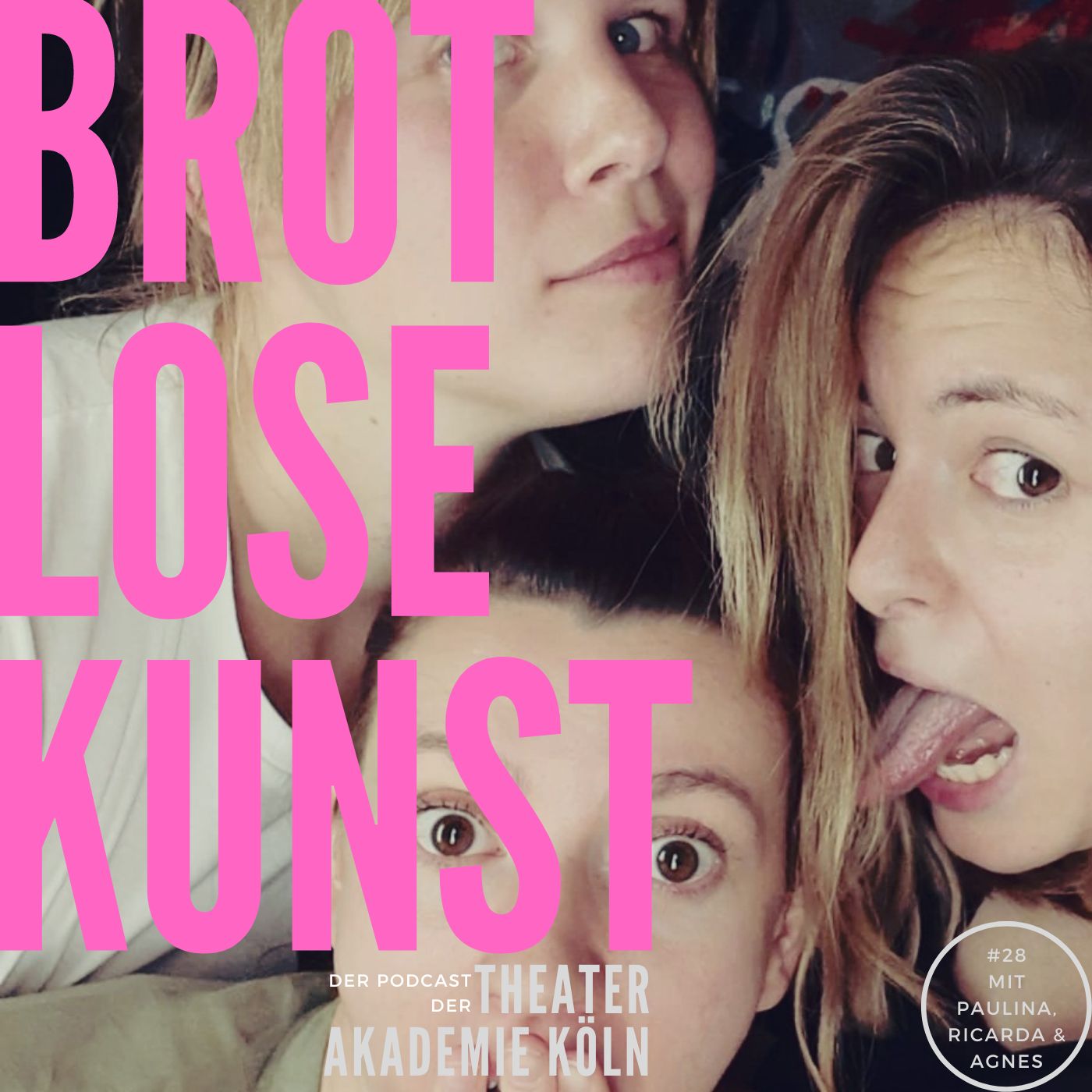Brotlose Kunst - Der Podcast der Theaterakademie Köln
