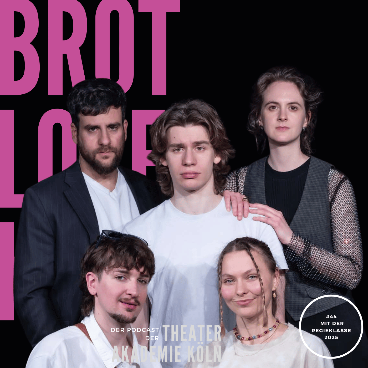 Brotlose Kunst - Der Podcast der Theaterakademie Köln