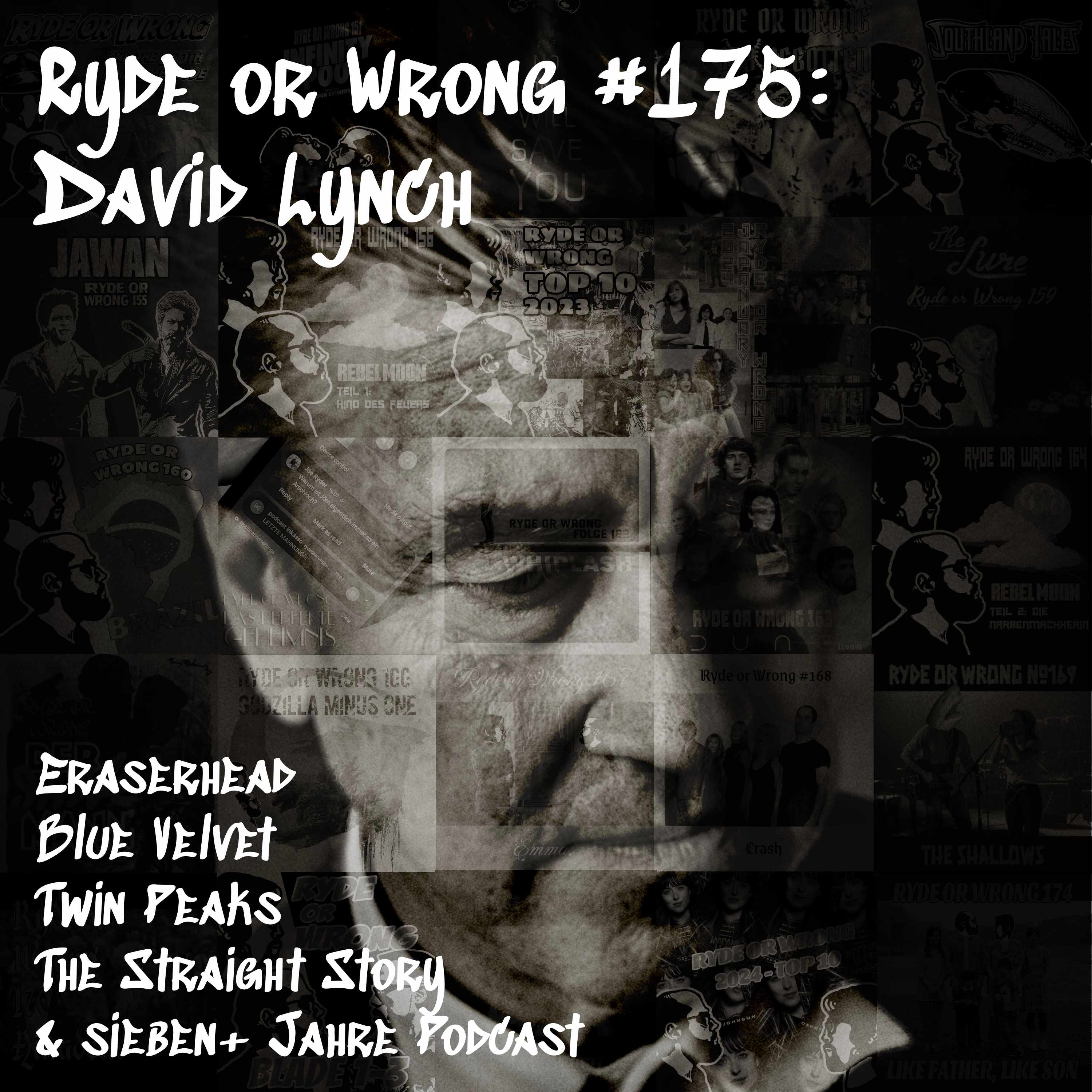 Folge 175: David-Lynch-Retrospektive / Sieben+ Jahre Podcast