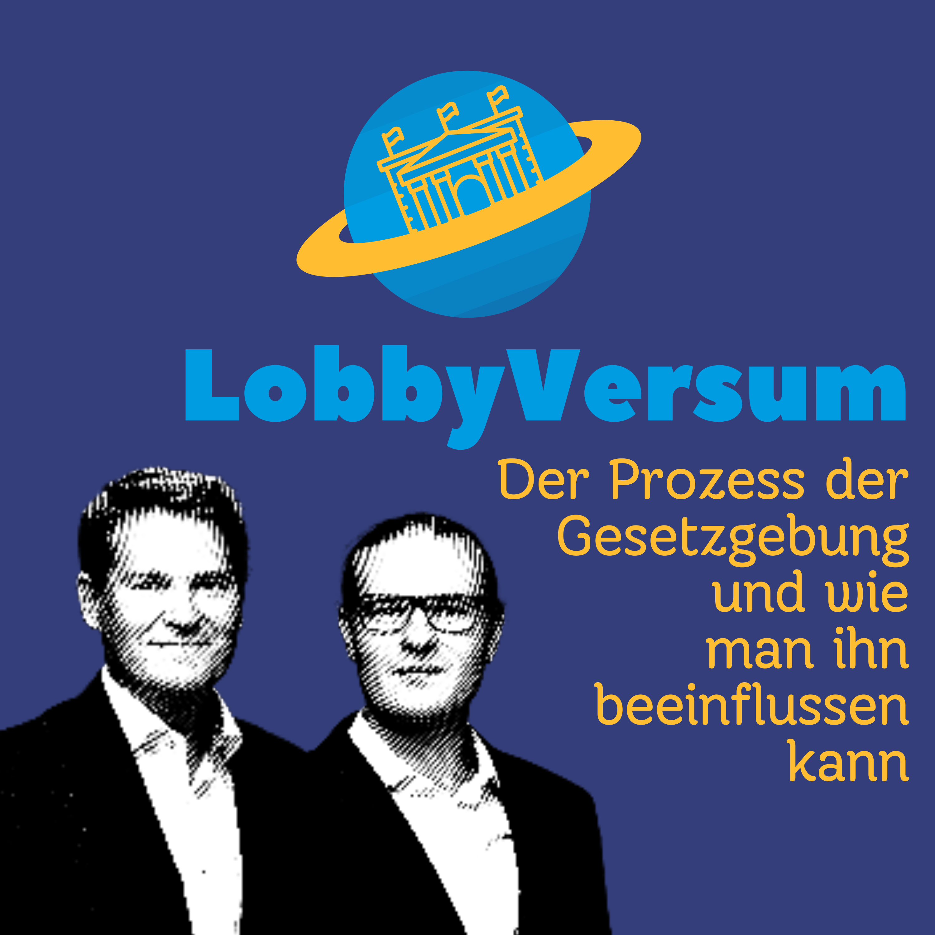 Der Prozess der Gesetzgebung und wie man ihn beeinflussen kann episode artwork
