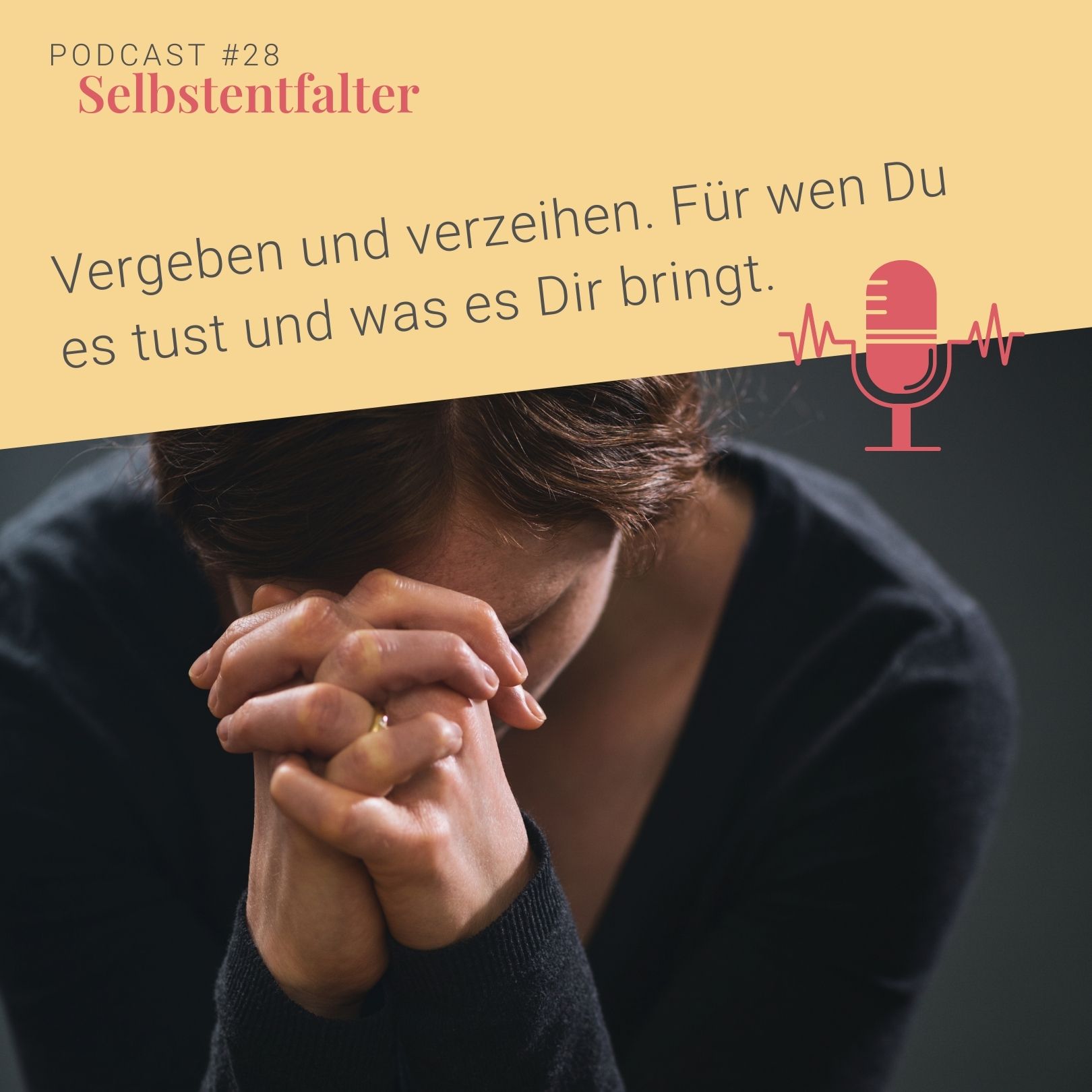 Vergeben und verzeihen. Für wen Du es tust und was es Dir bringt. episode artwork