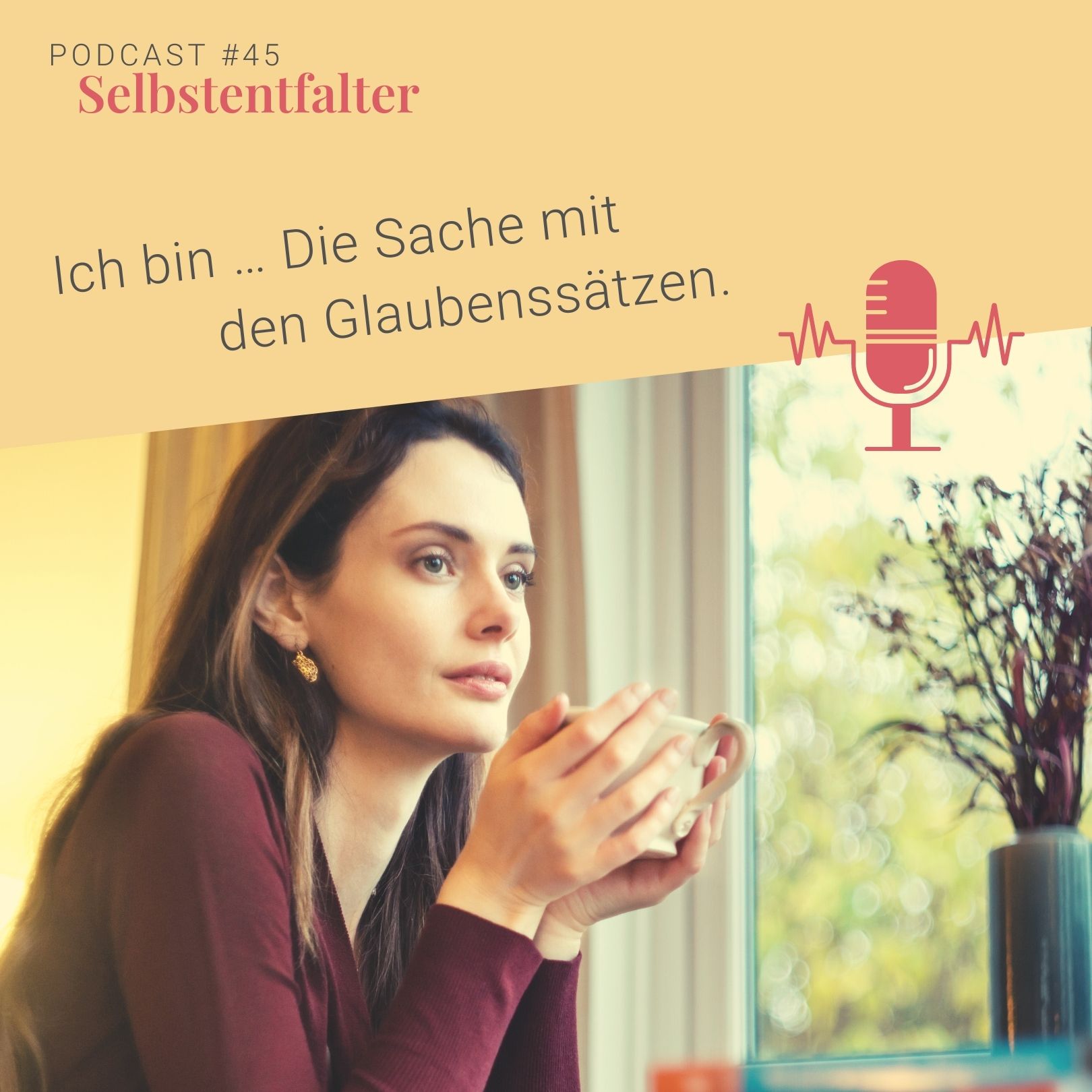 Ich bin … Die Sache mit den Glaubenssätzen episode artwork