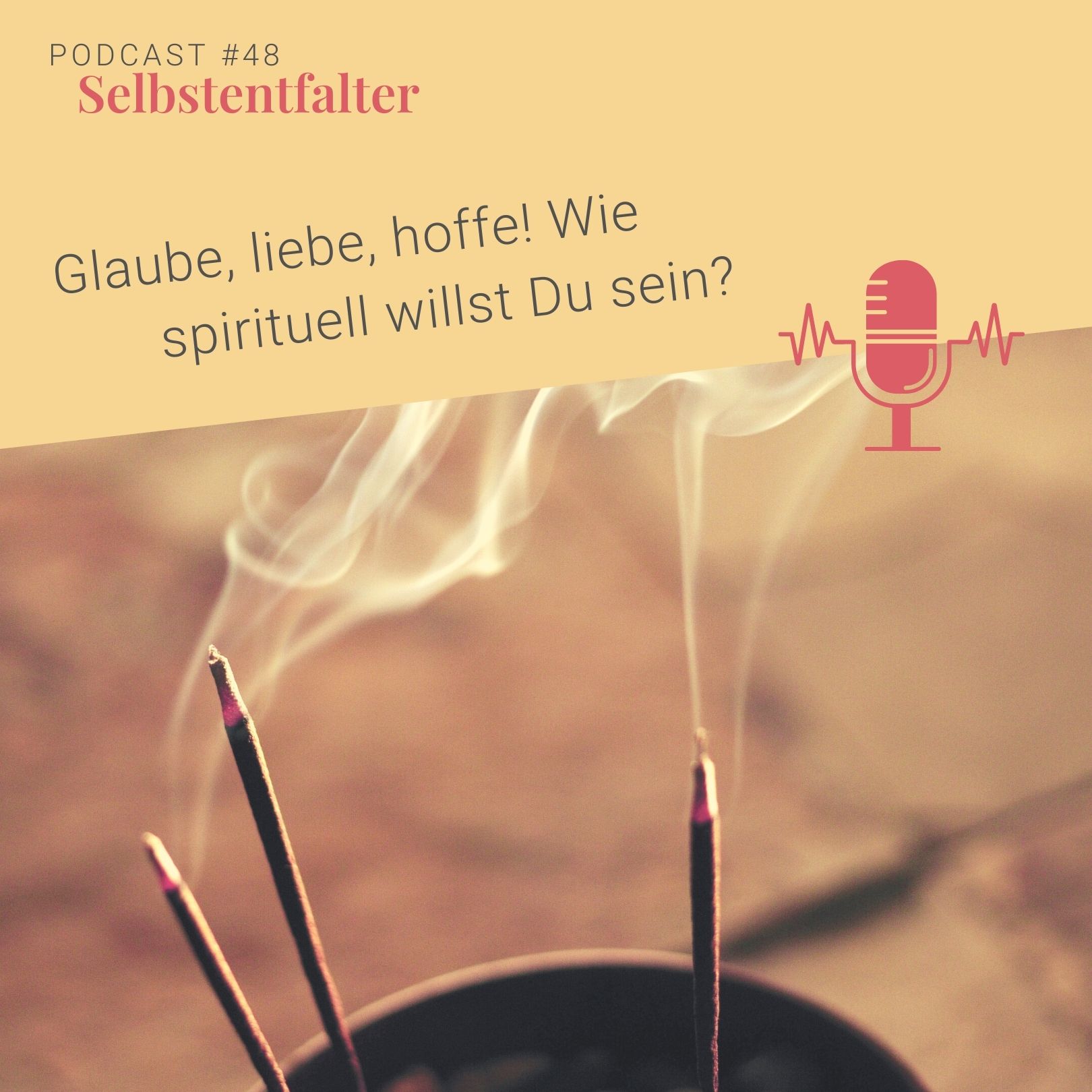 Glaube, liebe, hoffe! Wie spirituell willst Du sein? episode artwork