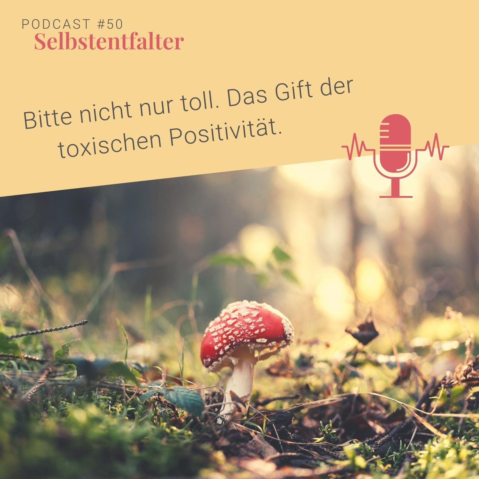 Bitte nicht nur toll. Das Gift der toxischen Positivität. episode artwork