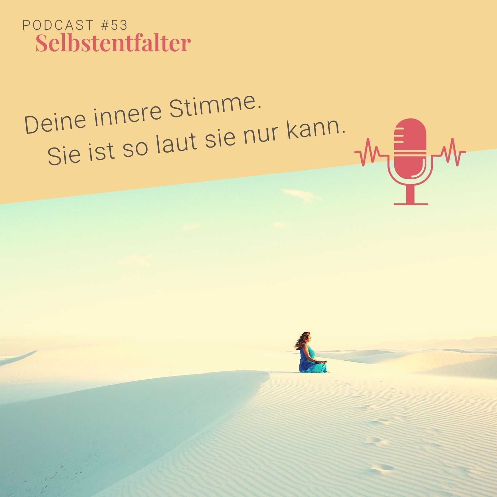 Deine innere Stimme. Sie ist so laut sie nur kann. episode artwork