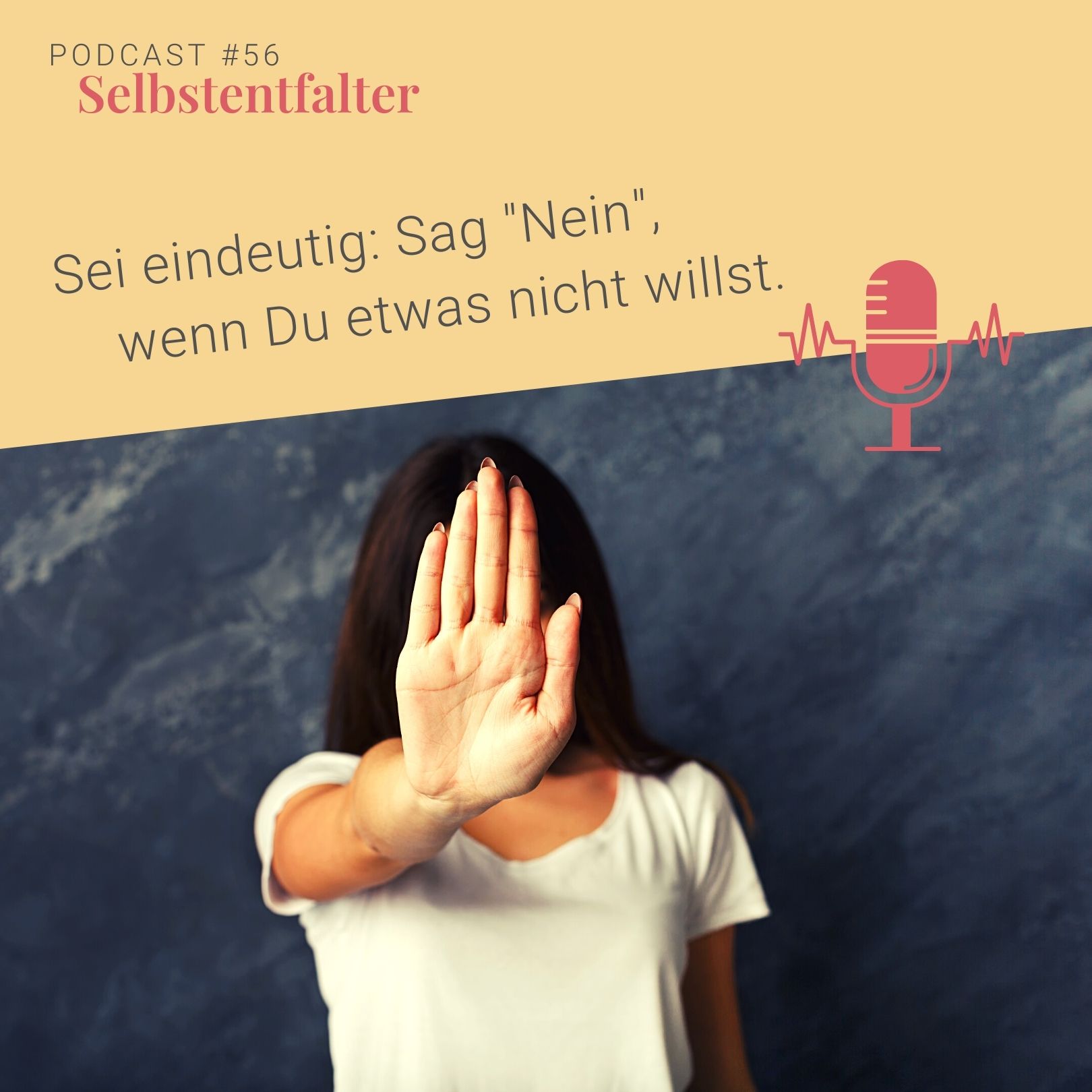 Sei eindeutig: Sag "Nein", wenn Du etwas nicht willst. episode artwork