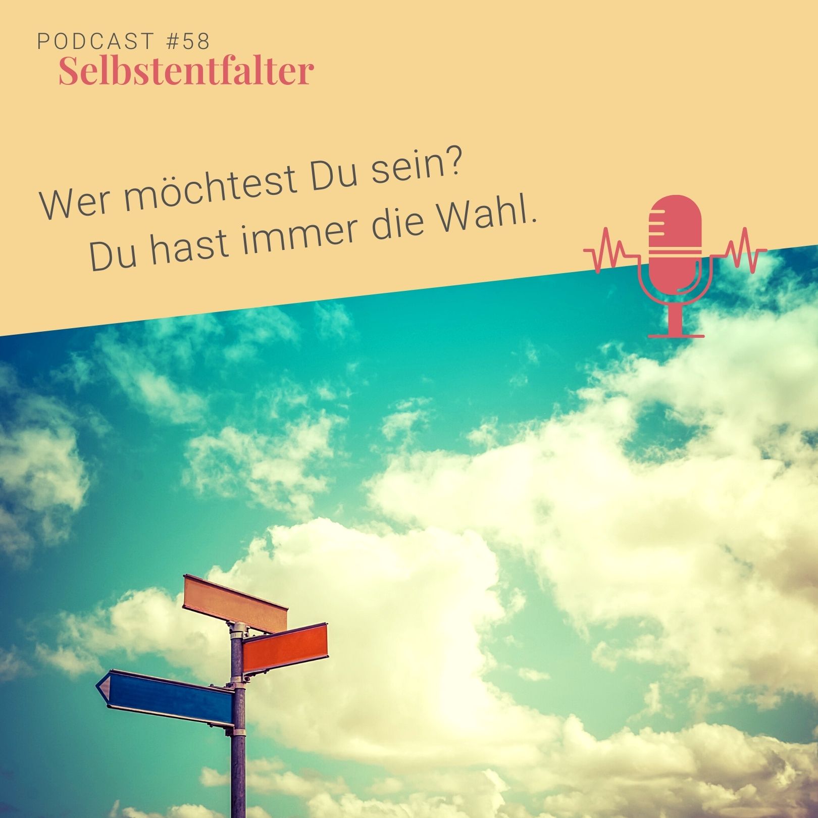 Wer möchtest Du sein? Du hast immer die Wahl. episode artwork