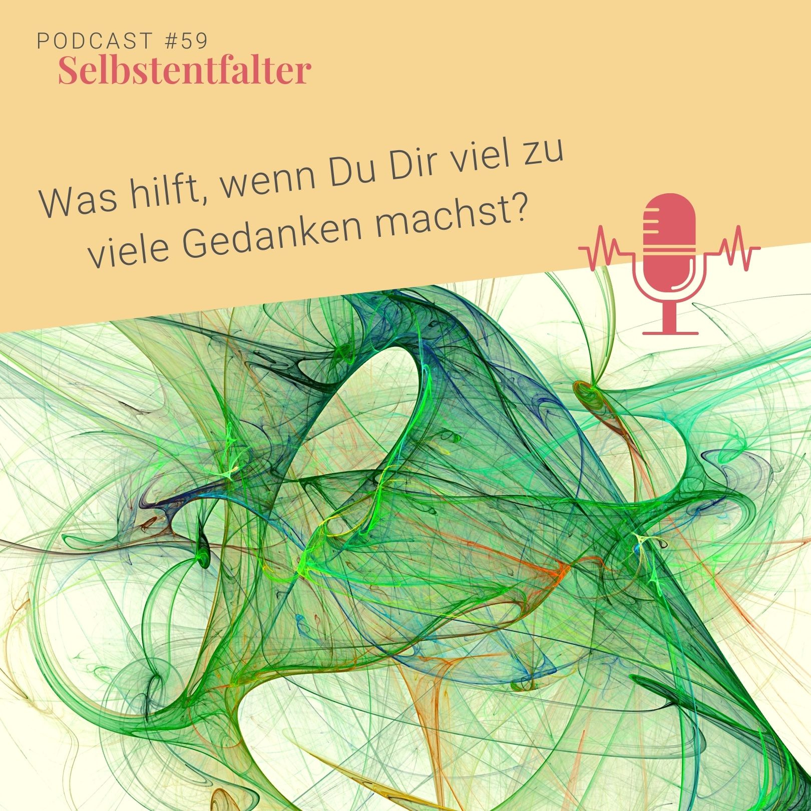 Was hilft, wenn Du Dir viel zu viele Gedanken machst? episode artwork