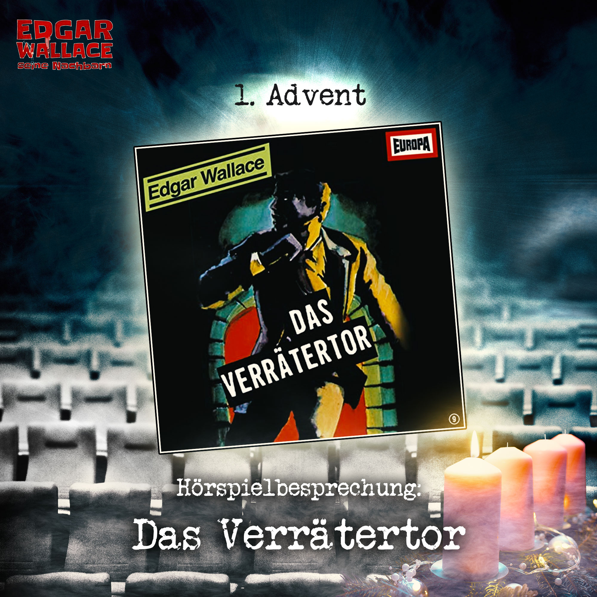 Das Verrätertor (Europa) - 1. Advent
