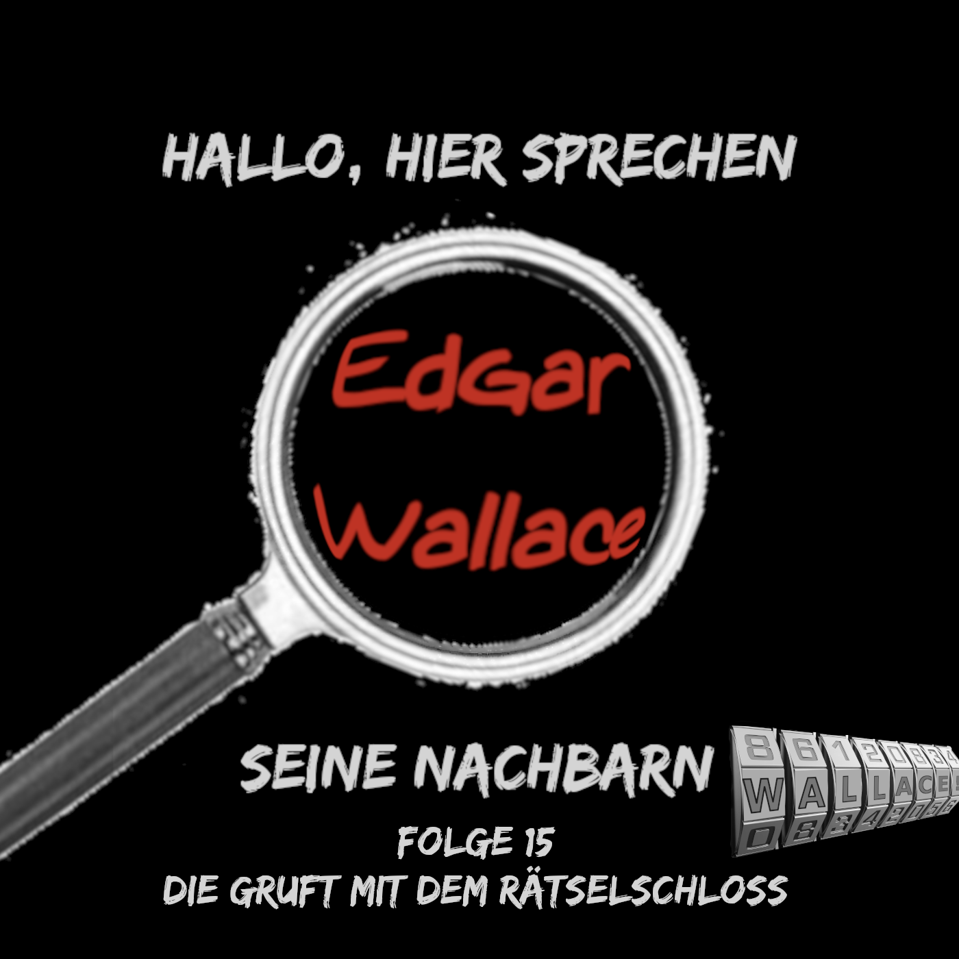 #15 - Die Gruft mit dem Rätselschloss episode artwork