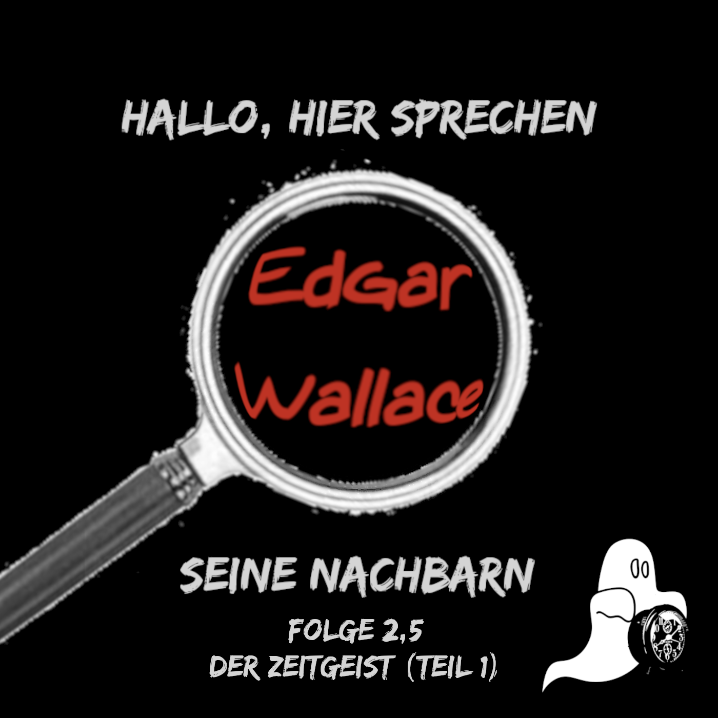 #2,5 - Zeitgeist (Teil 1) episode artwork