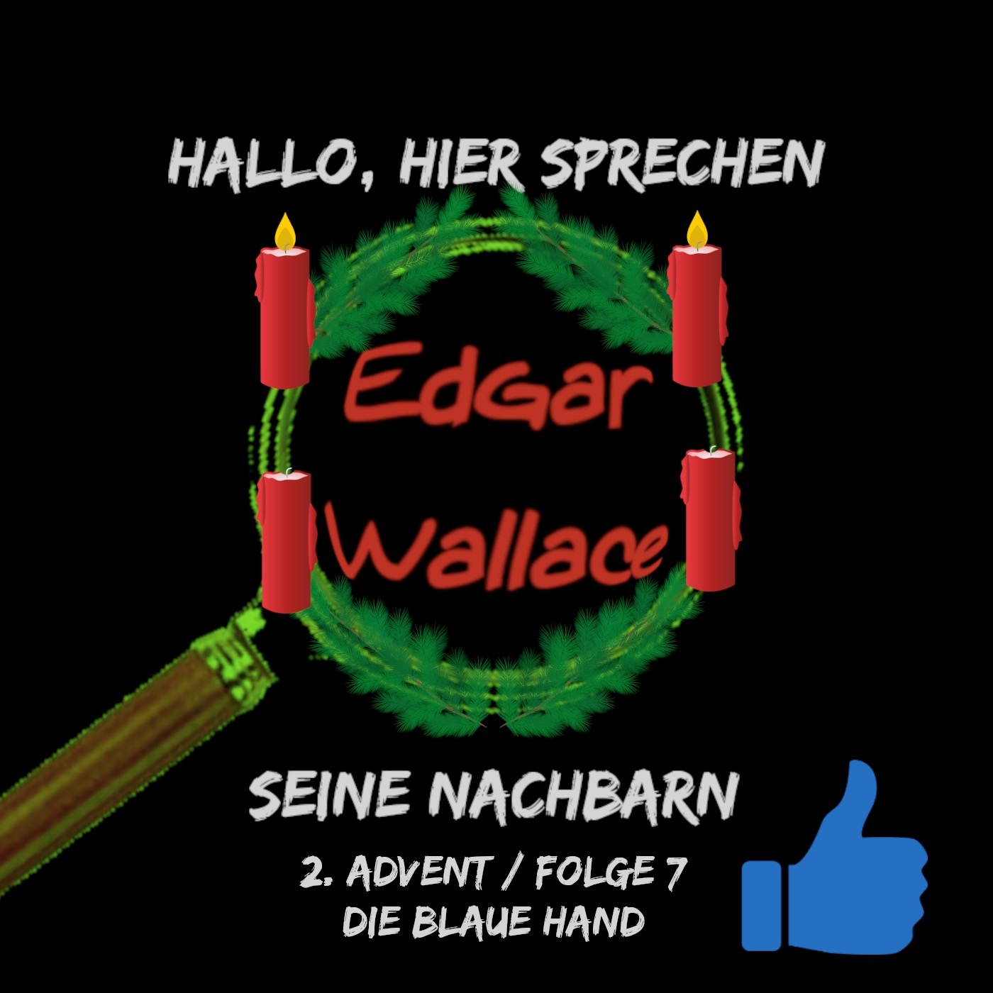 #7 - Die blaue Hand (2. Advent) episode artwork