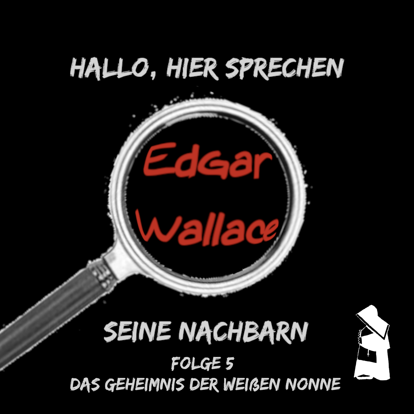 #5 - Das Geheimnis der weißen Nonne episode artwork