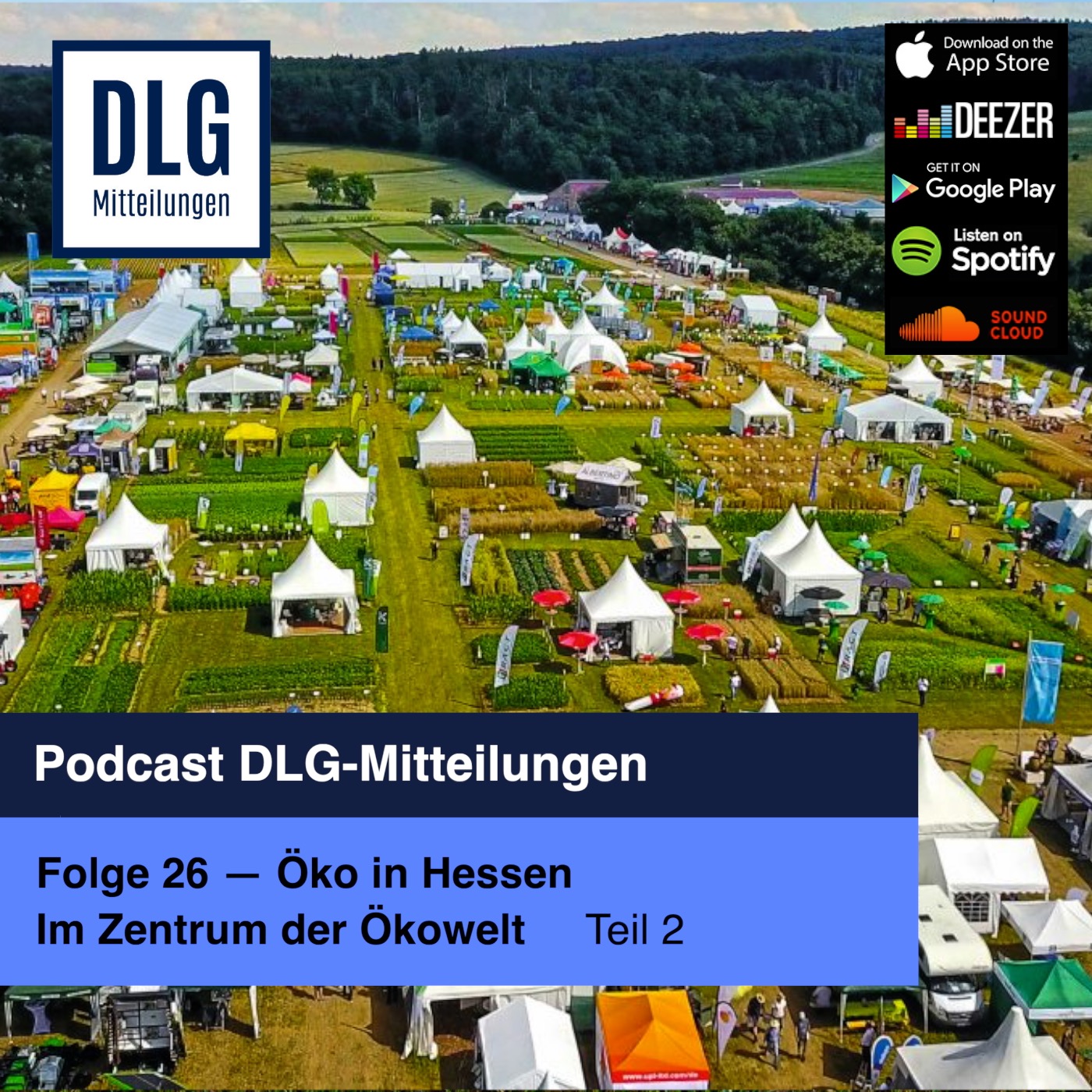 Zukunft Landwirtschaft - Der Podcast der DLG-Mitteilungen