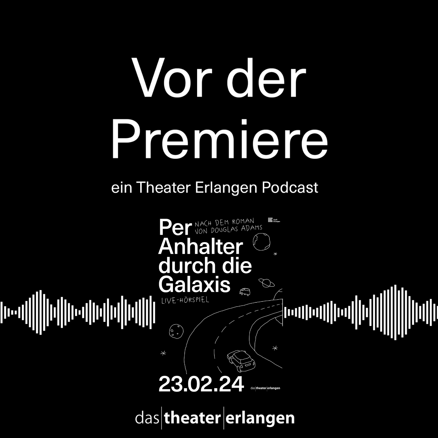 Per Anhalter durch die Galaxis