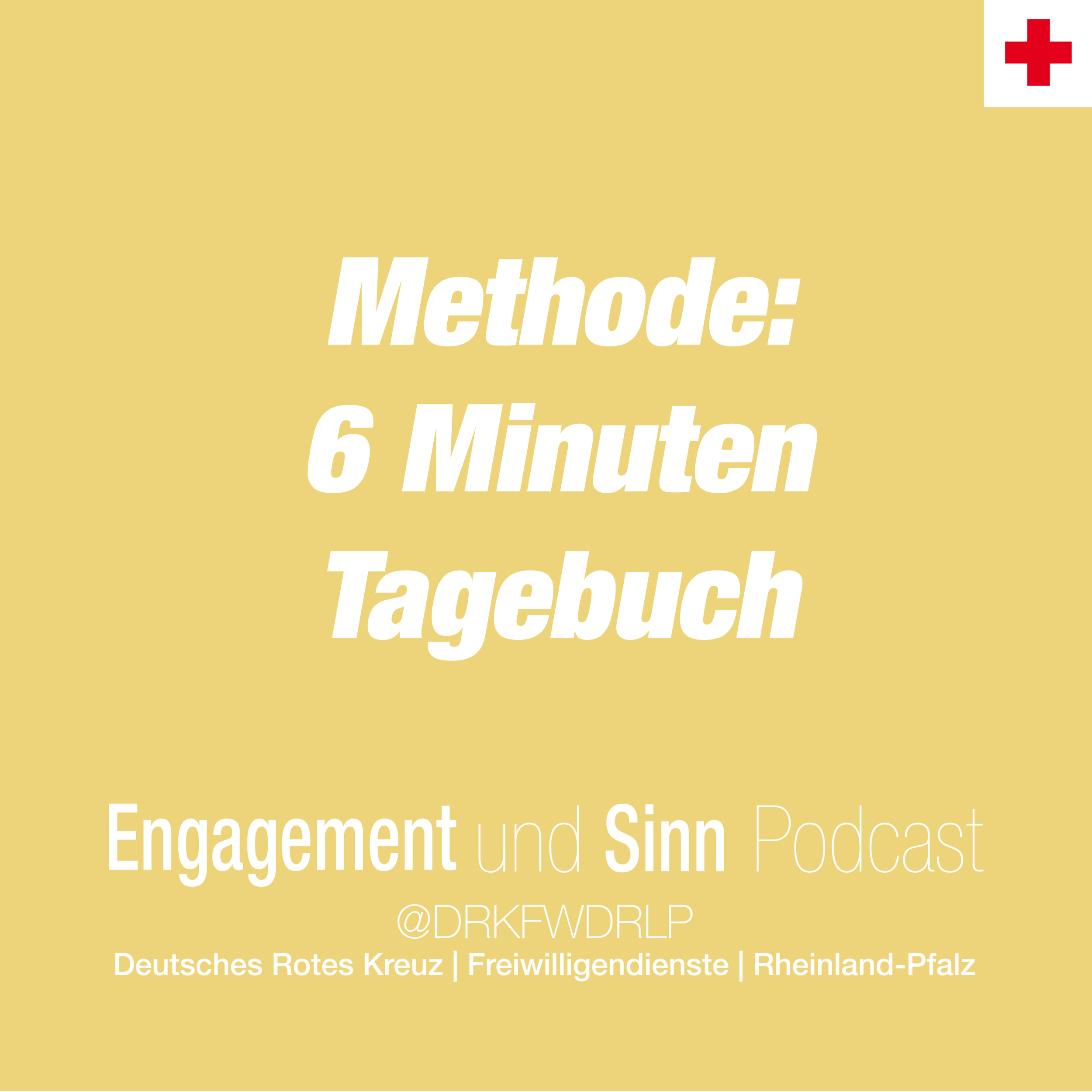 Methode: 6 Minuten Tagebuch episode artwork