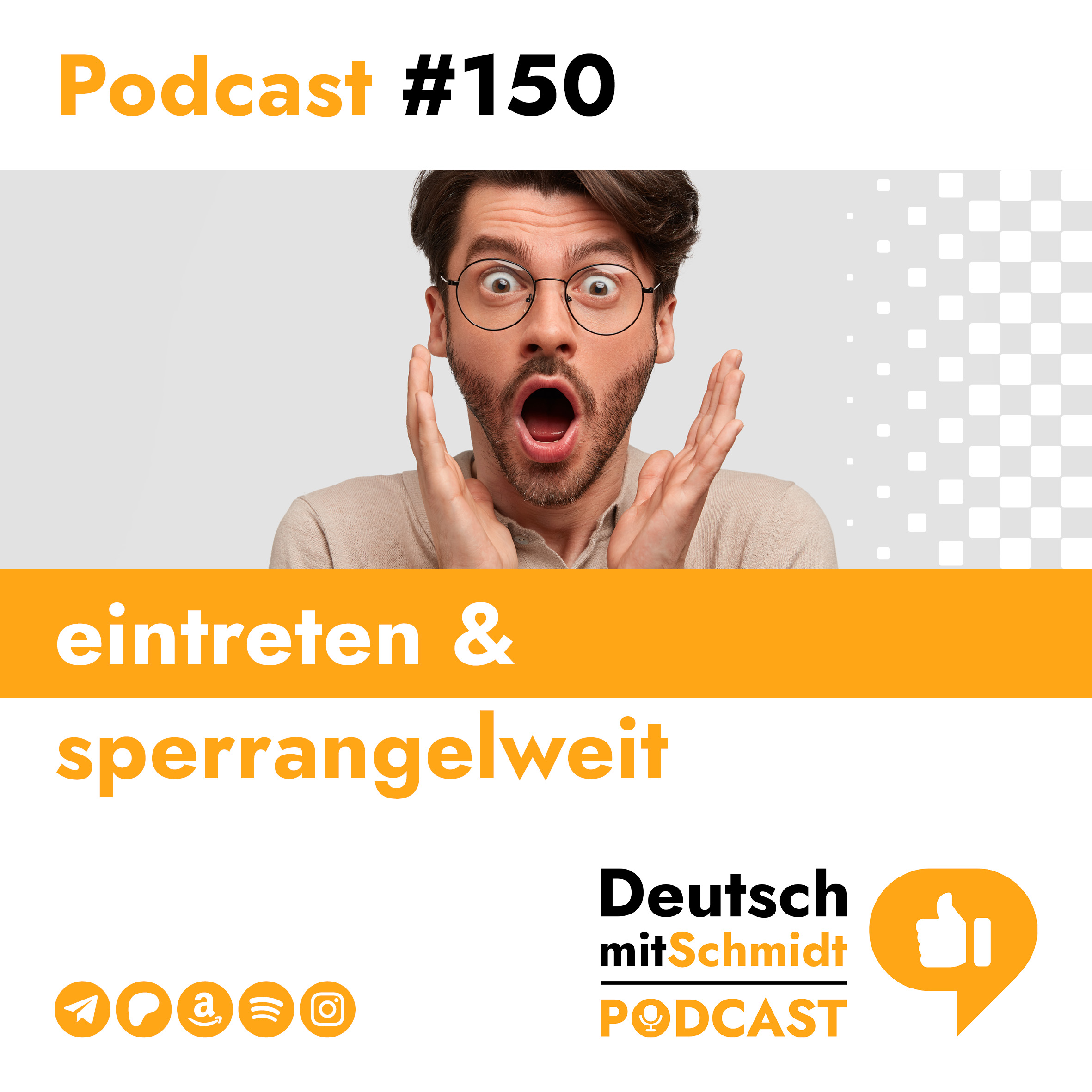 DMS150 - eintreten & sperrangelweit